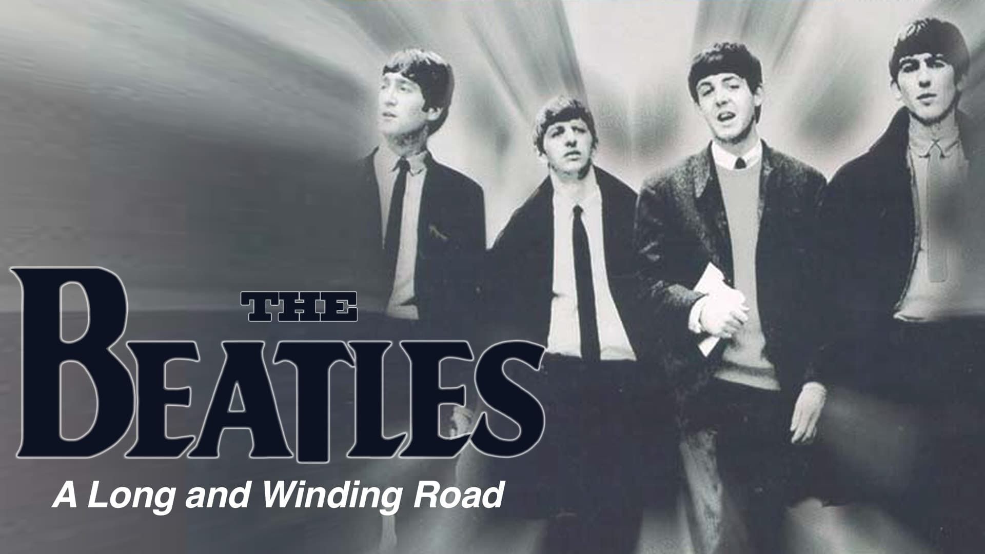 The Beatles, The Long and Winding Road: The Life and Times background