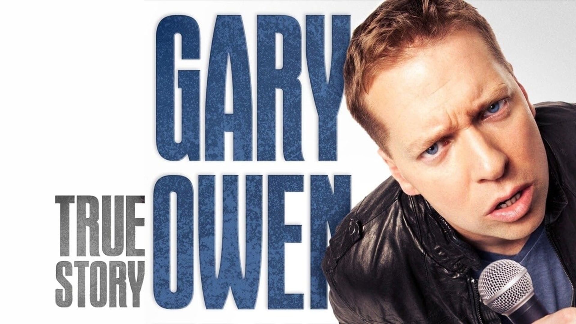 Gary Owen: True Story background