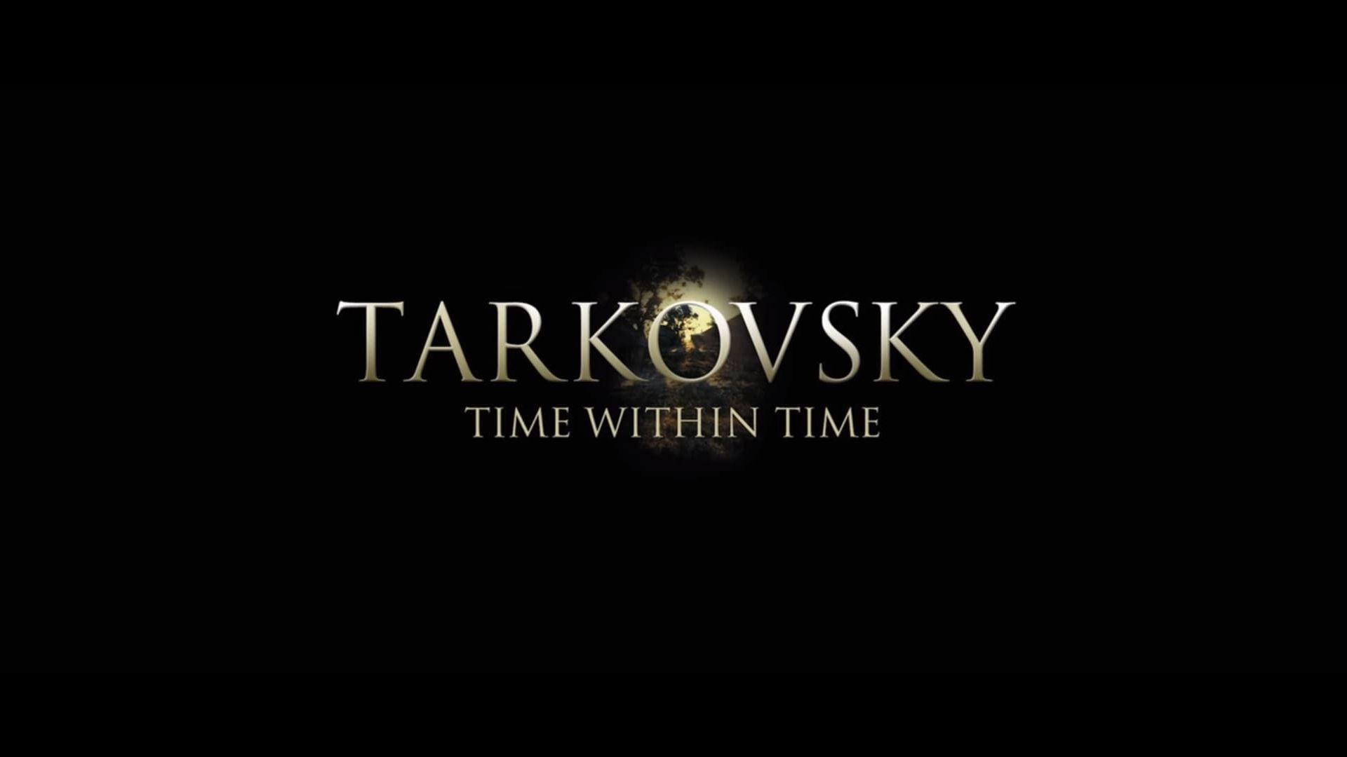 Tarkovsky: Time Within Time background