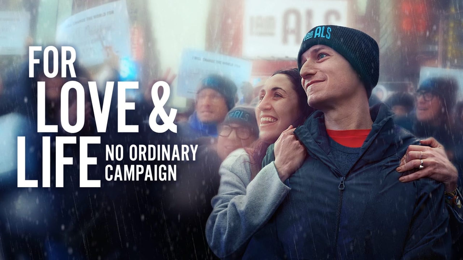 For Love & Life: No Ordinary Campaign background