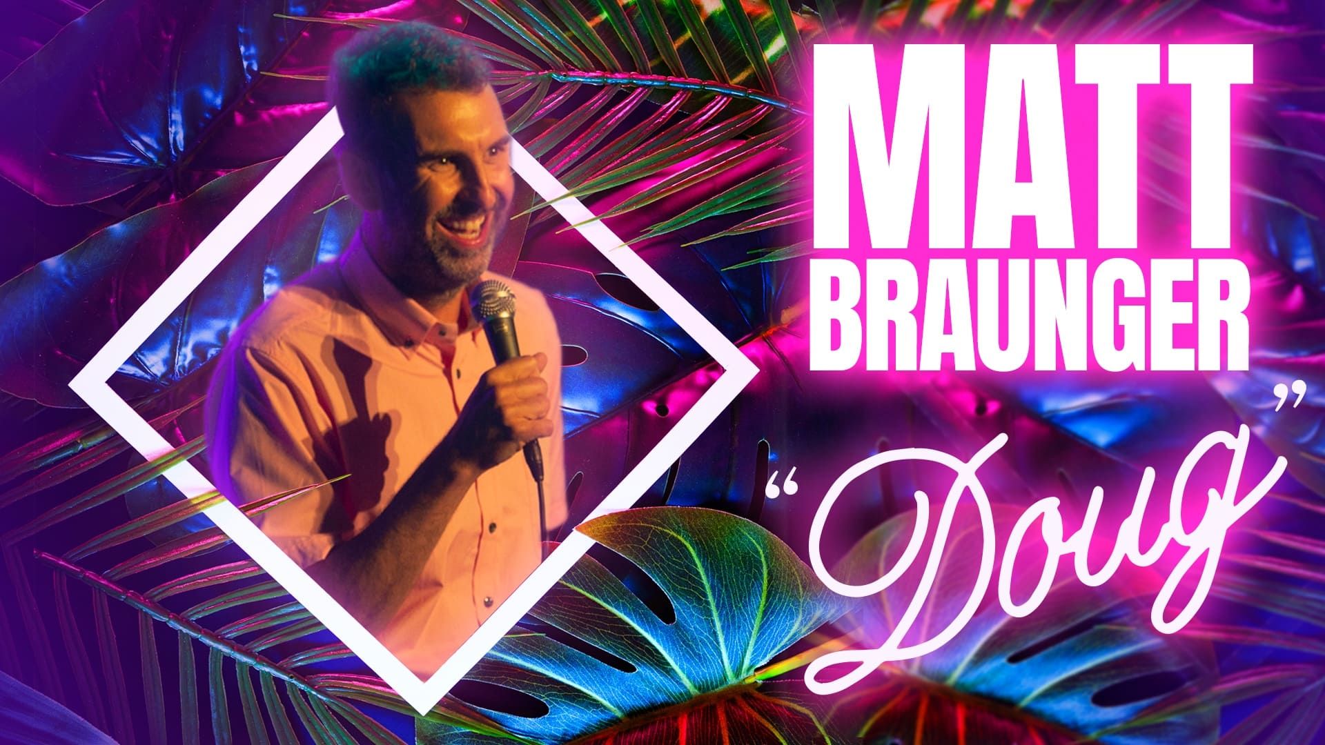 Matt Braunger: Doug background