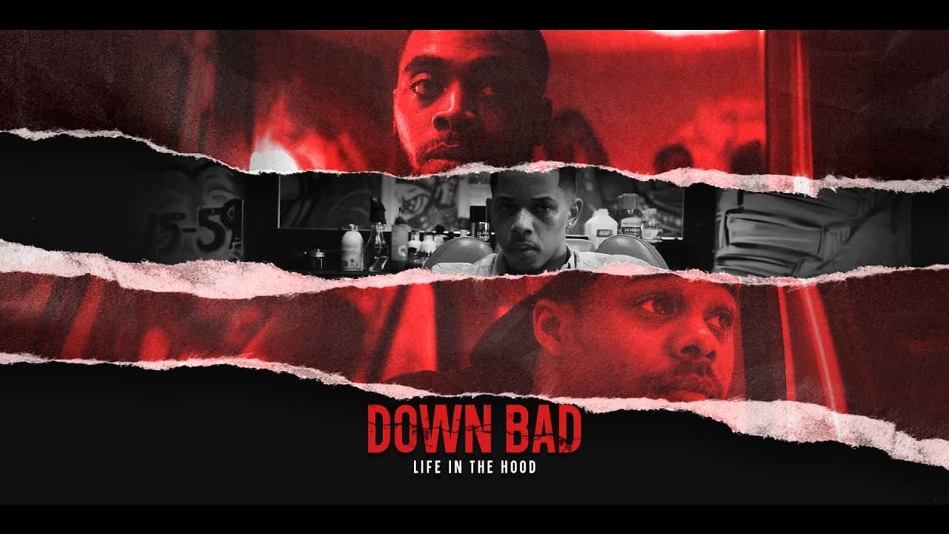 Down Bad: Life in the Hood background