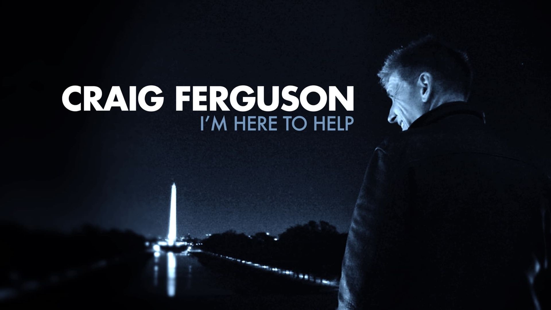 Craig Ferguson: I'm Here to Help background