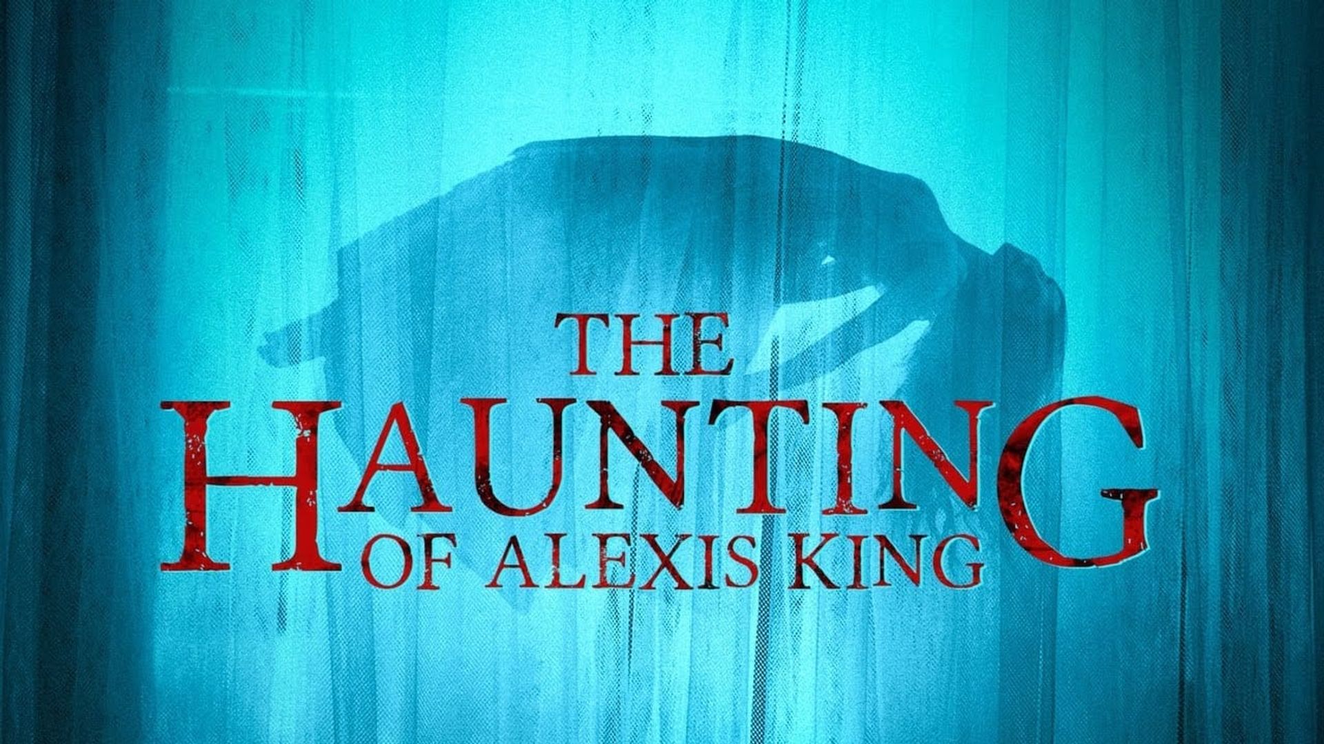 The Haunting of Alexis King background