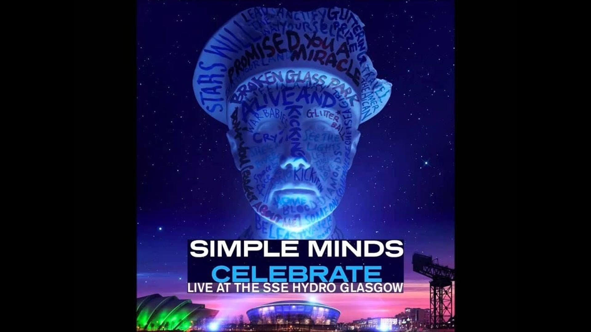 Simple Minds - Celebrate (Live at the SSE Hydro Glasgow) background