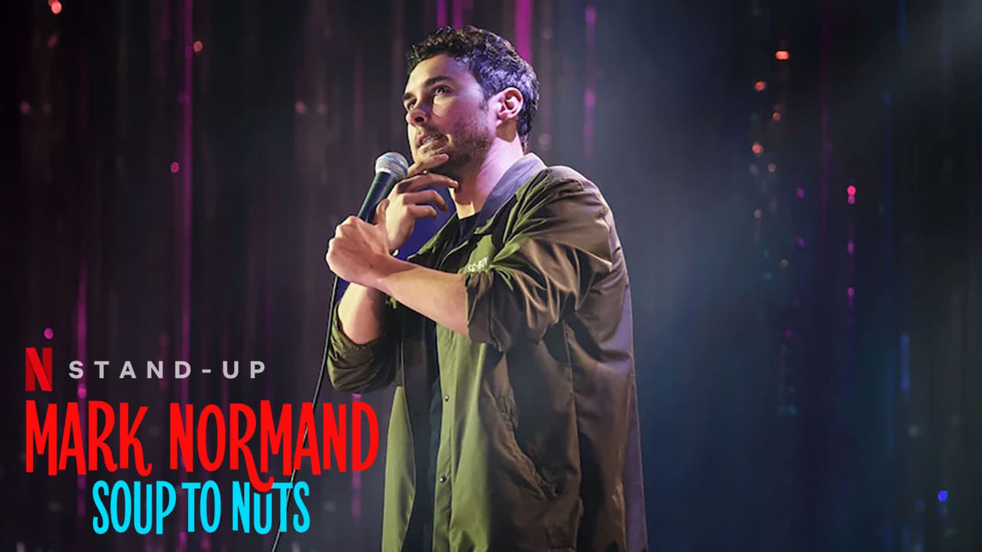 Mark Normand: Soup to Nuts background