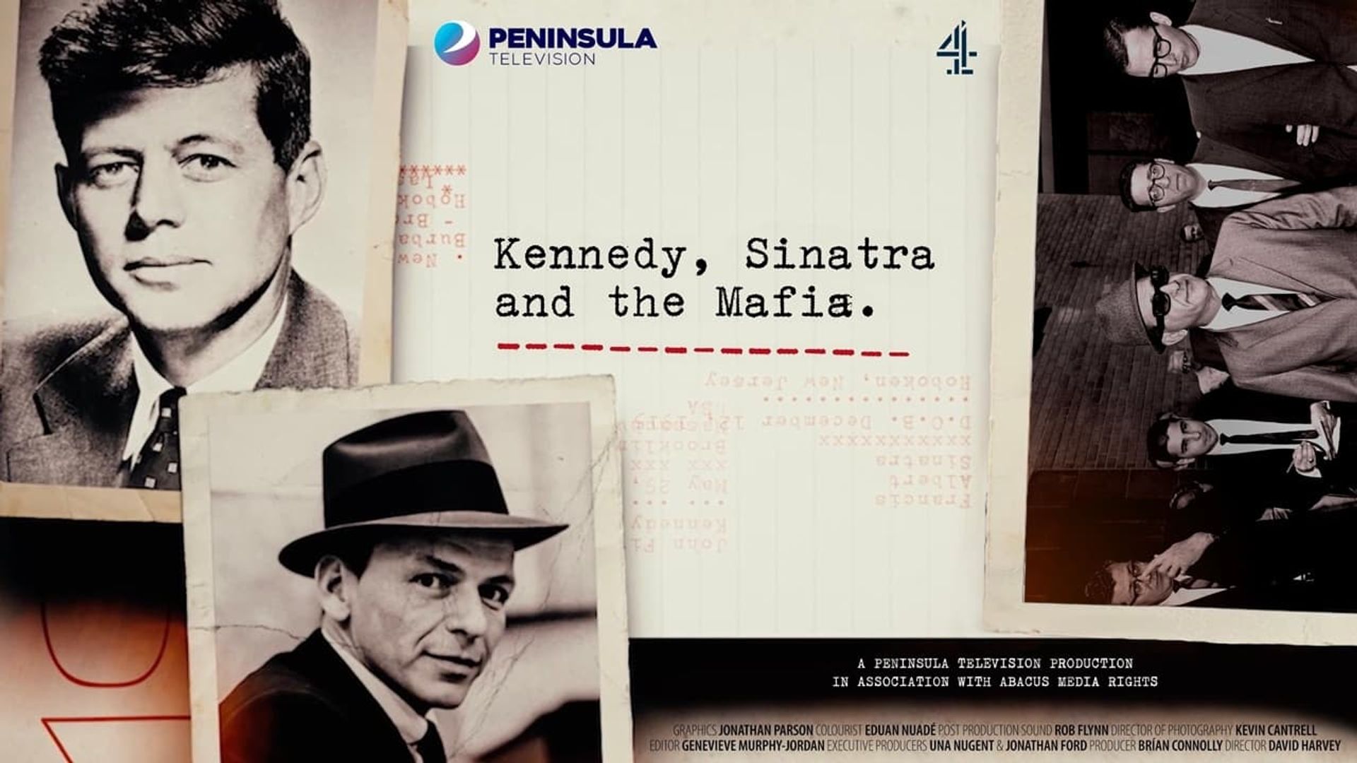 Kennedy, Sinatra and the Mafia background