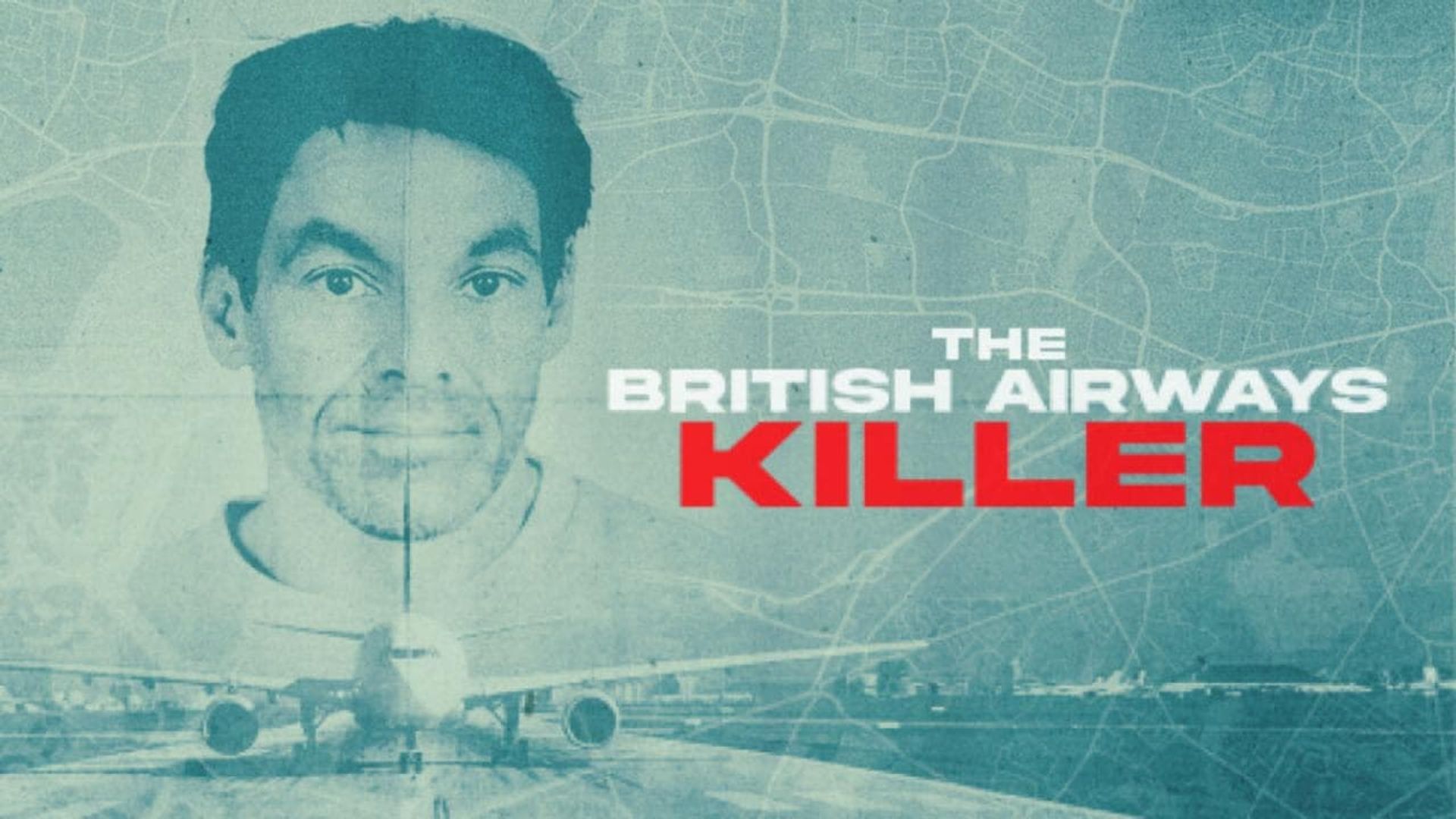 The British Airways Killer background
