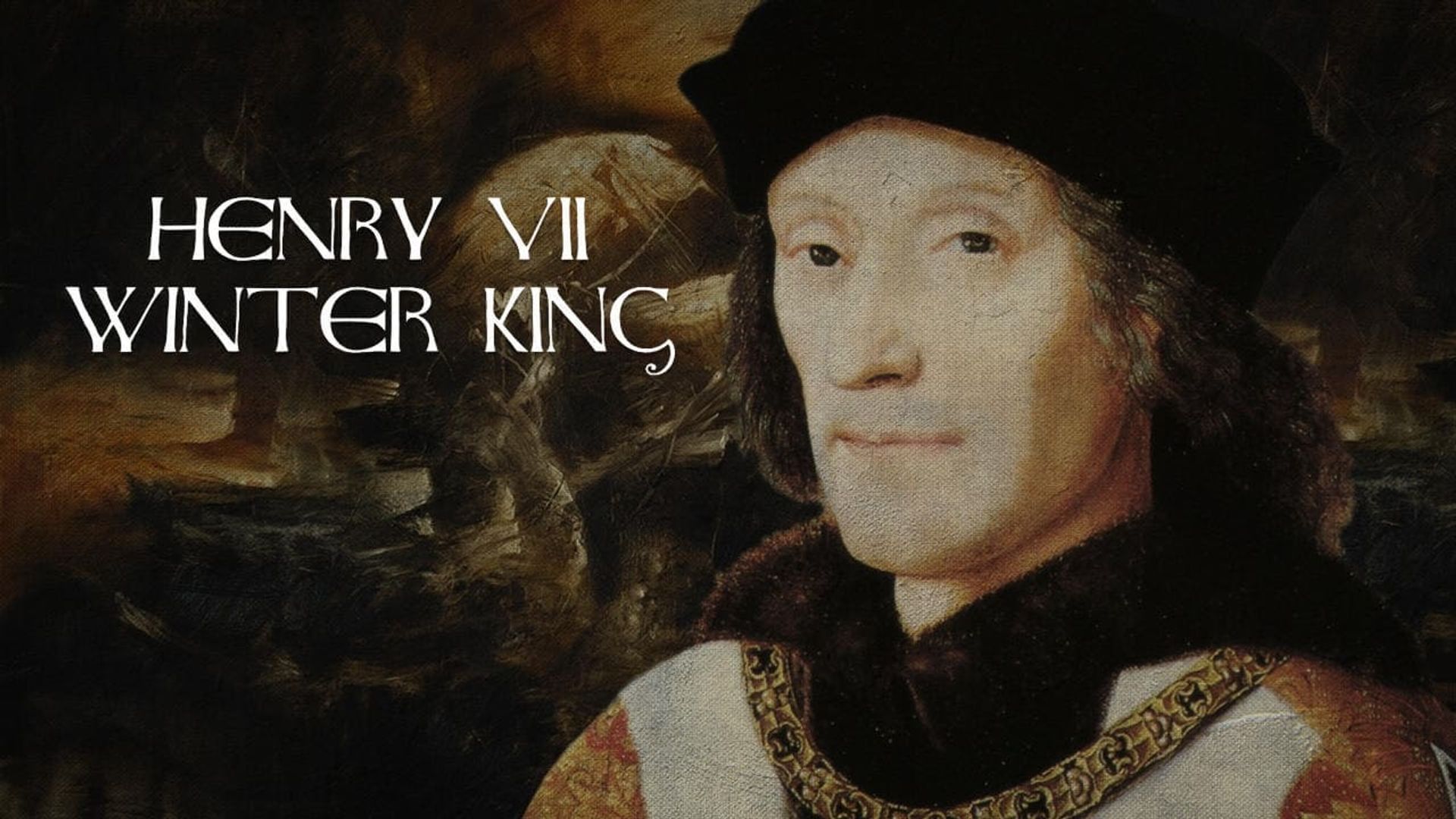 Henry VII: Winter King background