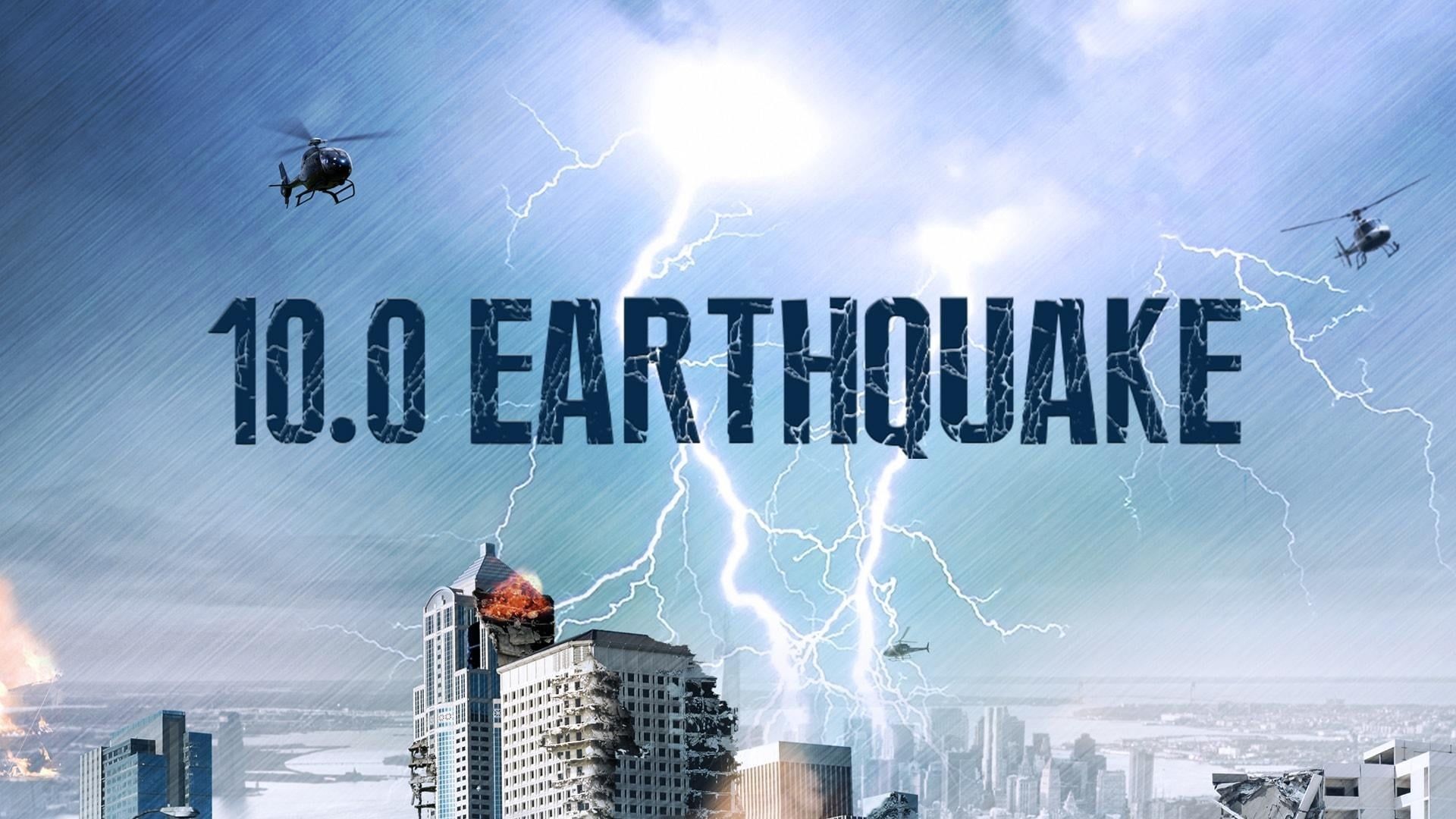 10.0 Earthquake background