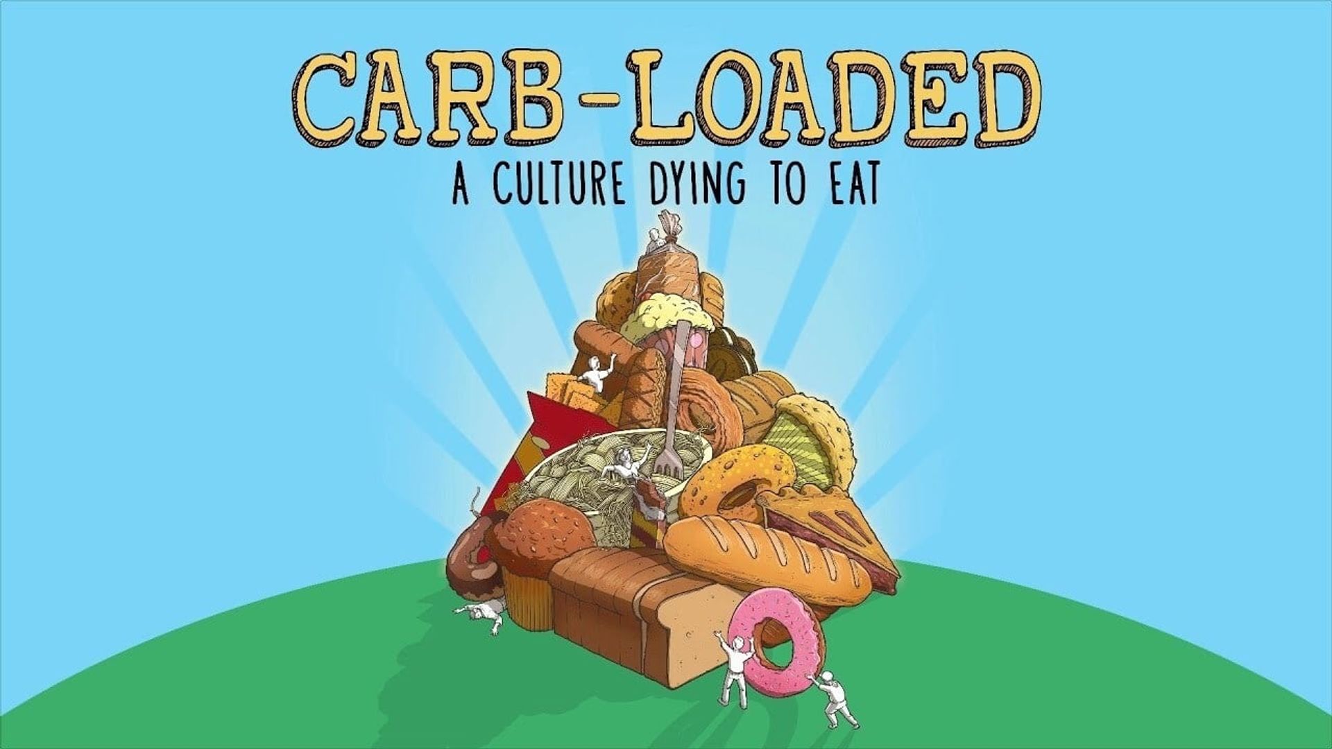 Carb-Loaded: A Culture Dying to Eat background