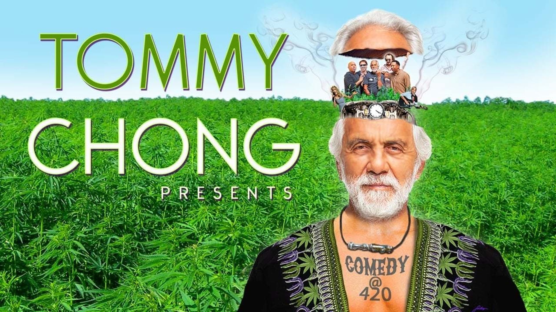 Tommy Chong Presents Comedy at 420 background