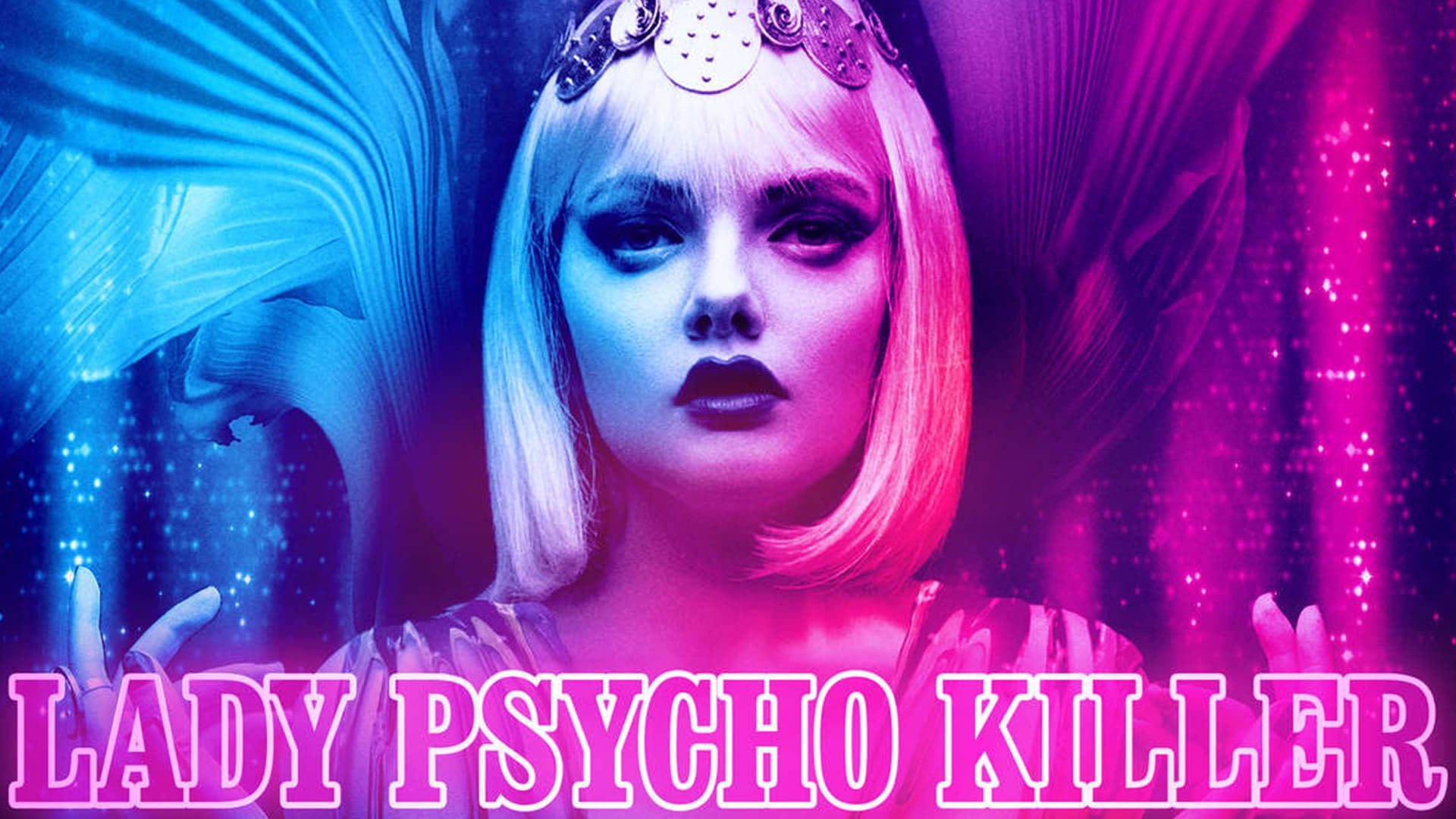 Lady Psycho Killer background