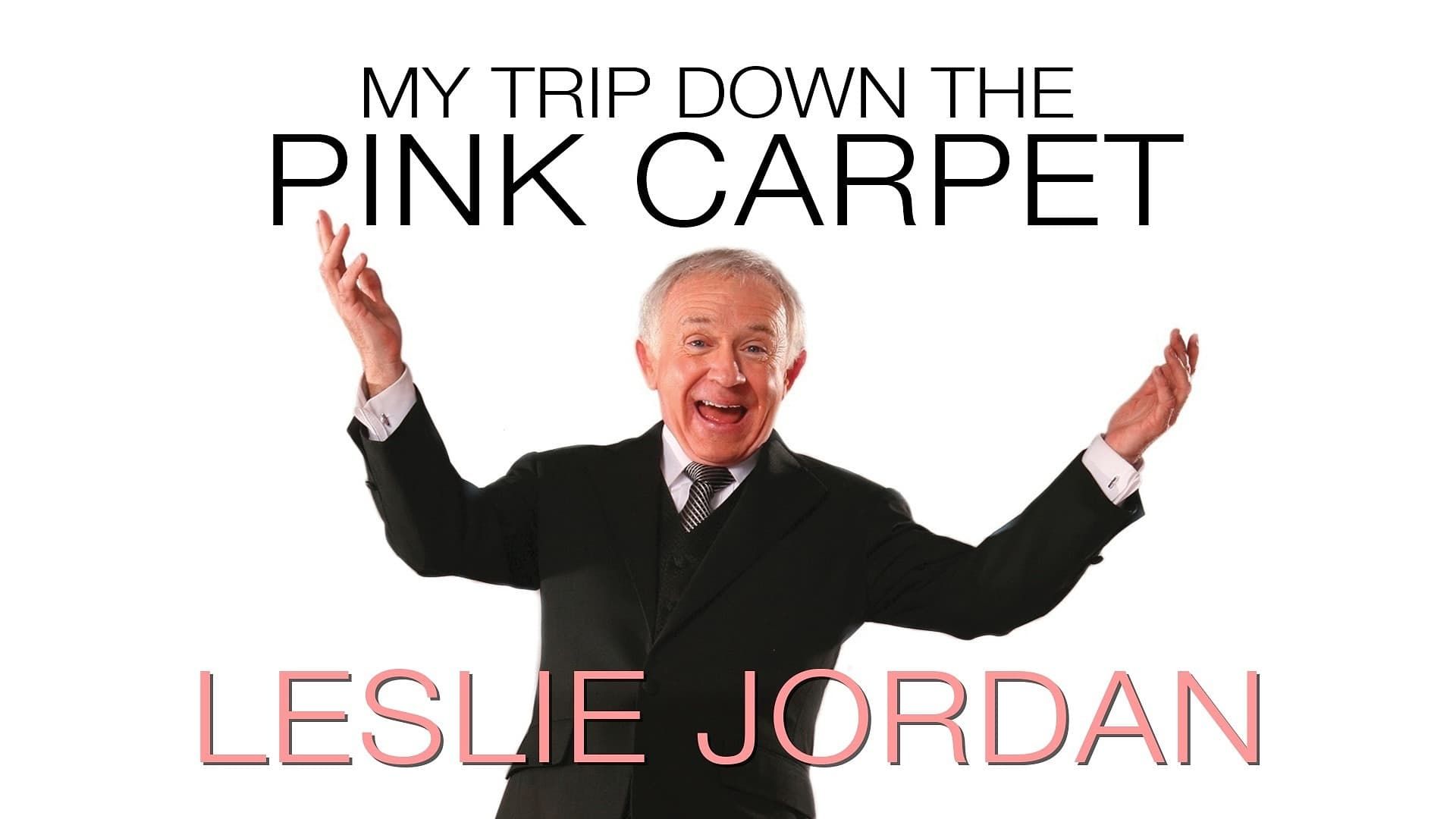 Leslie Jordan: My Trip Down the Pink Carpet background