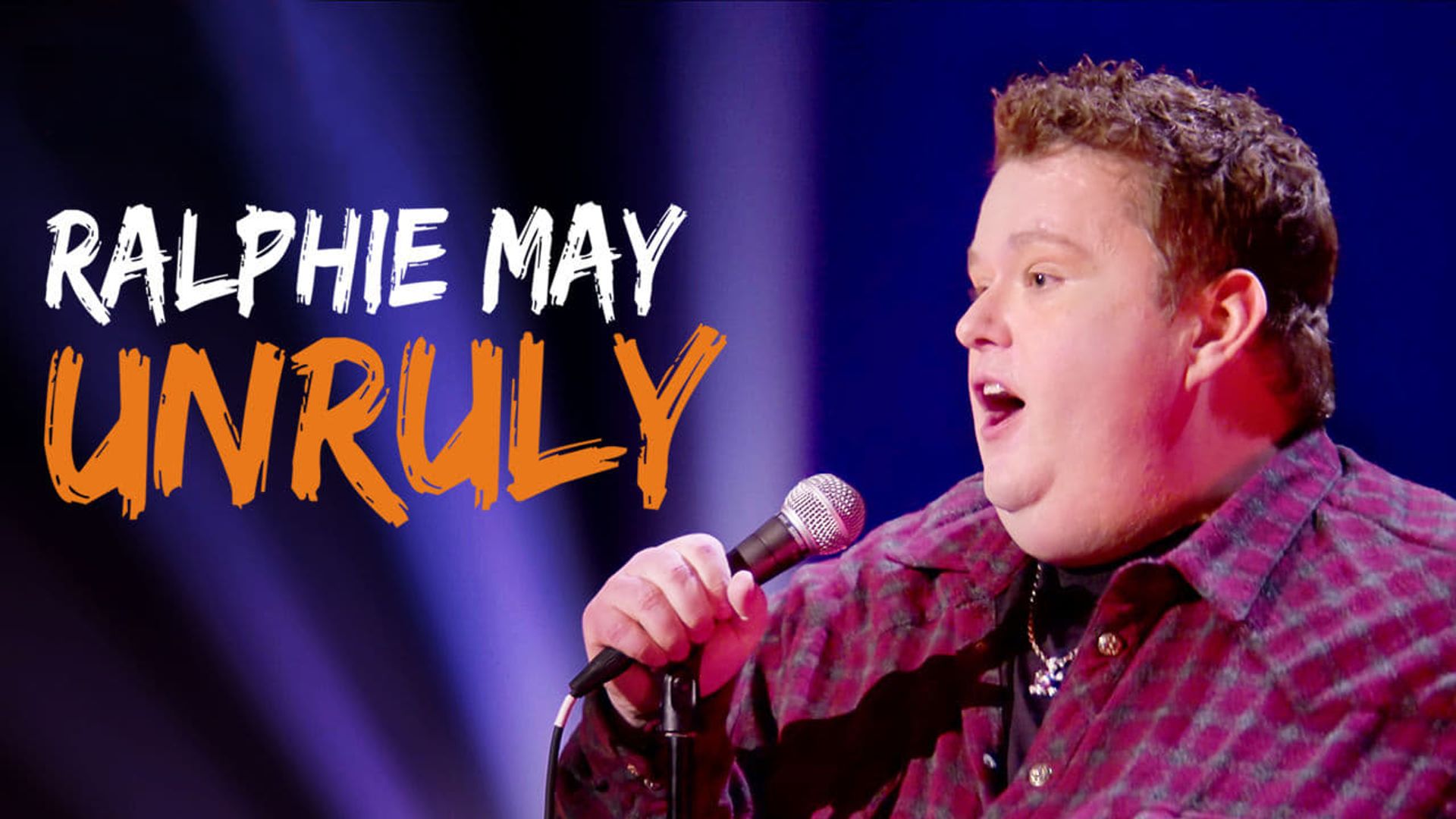 Ralphie May: Unruly background