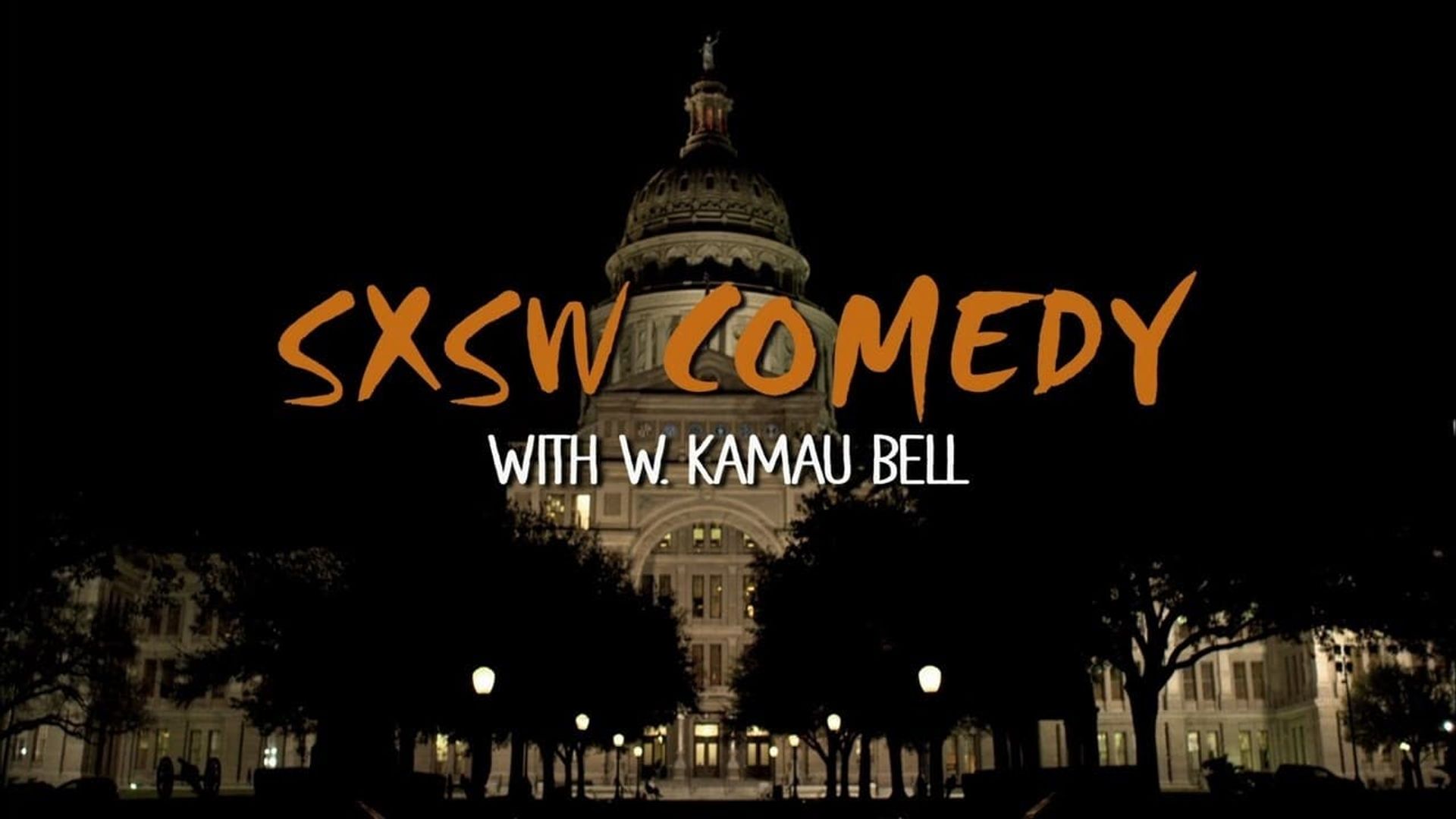 SXSW Comedy with W. Kamau Bell: Part 2 background