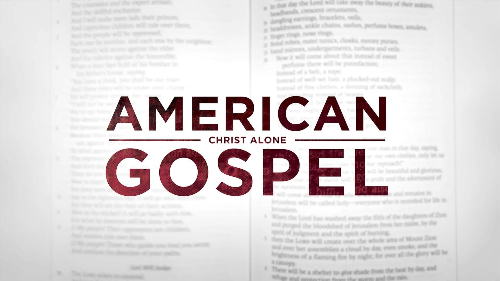 American Gospel: Christ Alone background
