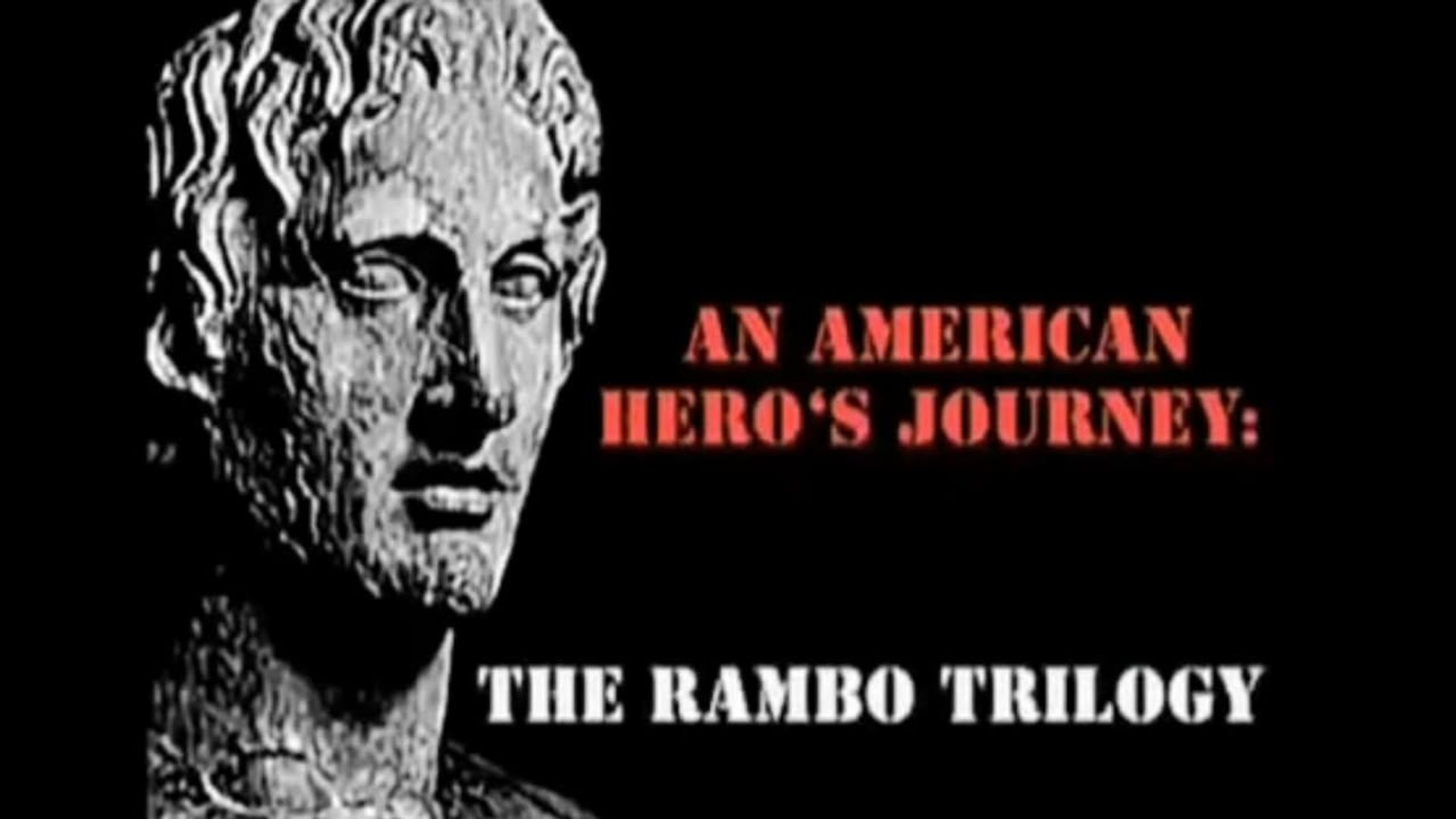 An American Hero's Journey: The Rambo Trilogy background