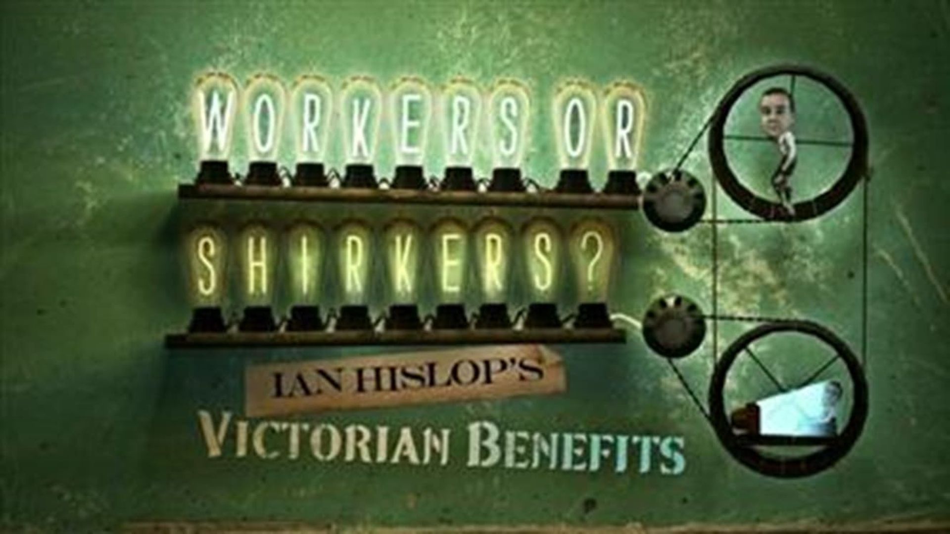 Workers or Shirkers? Ian Hislop's Victorian Benefits background