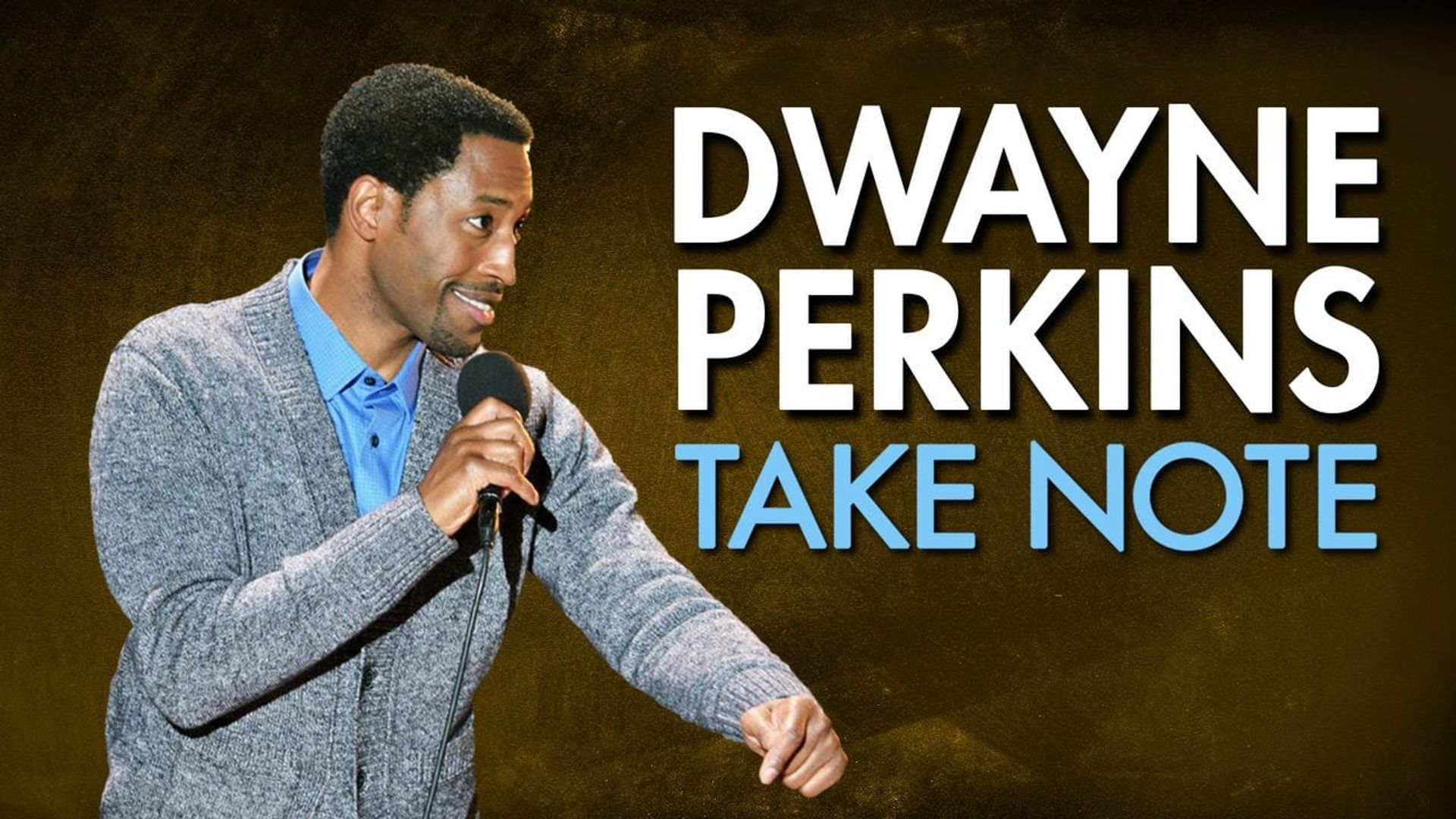 Dwayne Perkins: Take Note background