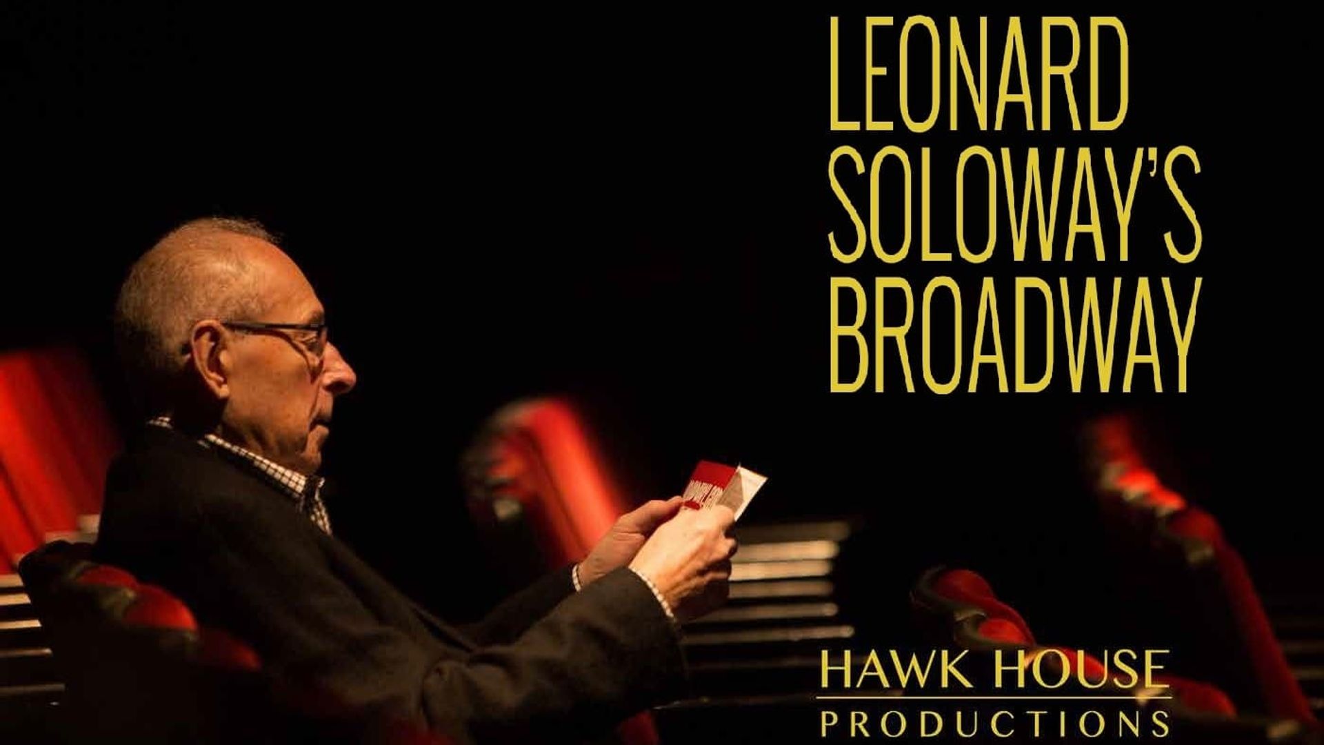 Leonard Soloway's Broadway background
