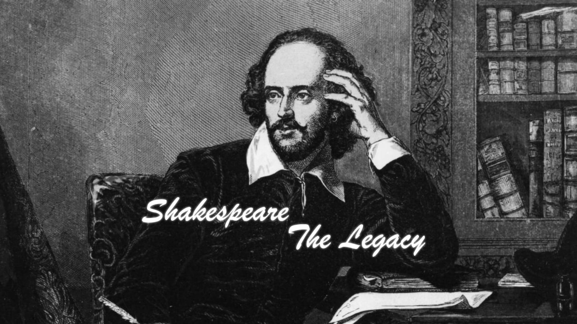 Shakespeare: The Legacy background