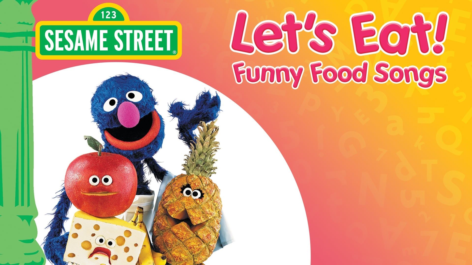Sesame Street: Let's Eat! Funny Food Songs background