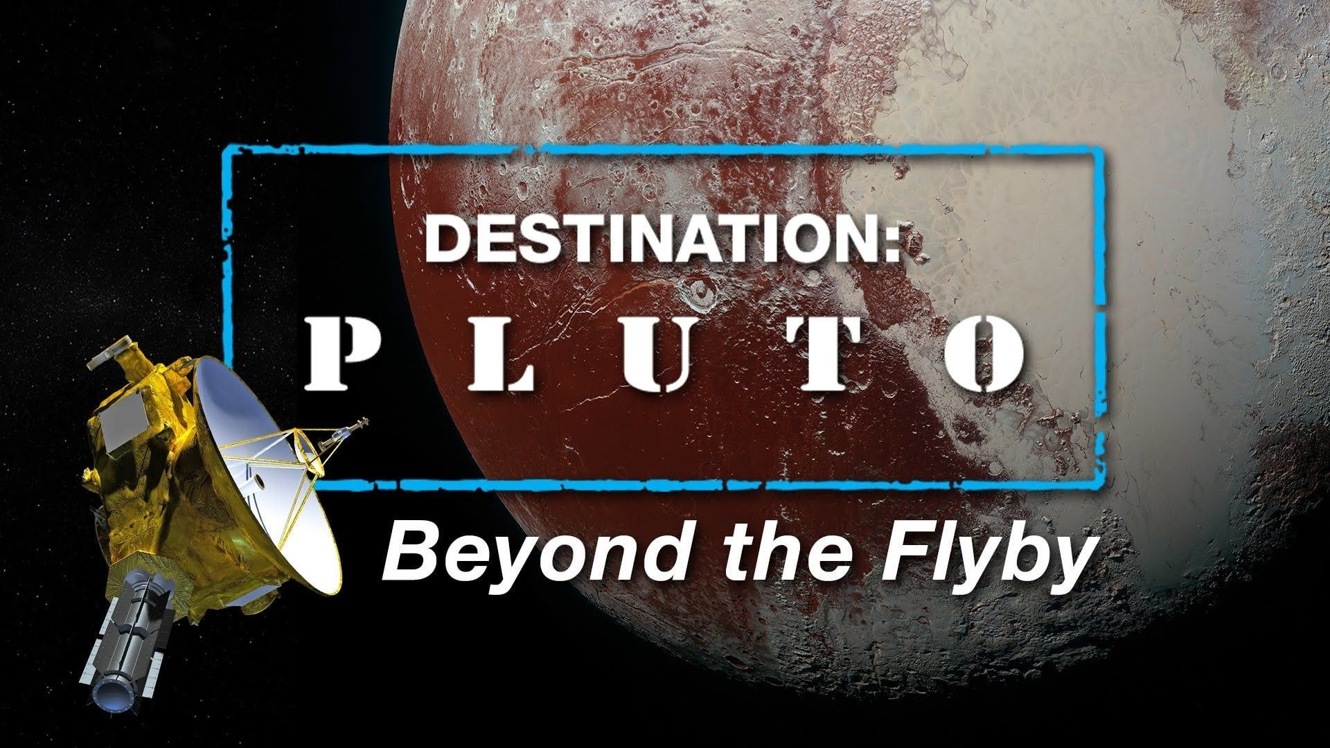 Destination: Pluto Beyond the Flyby background