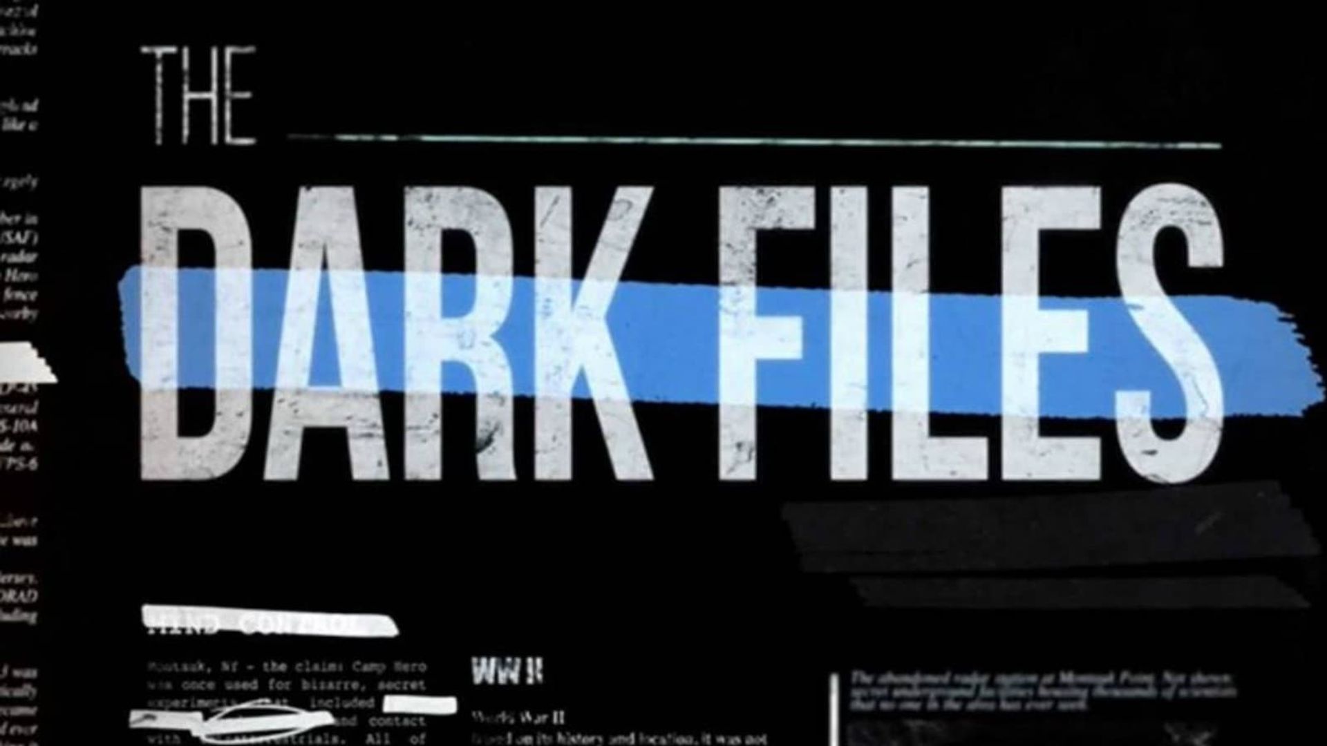 The Dark Files background