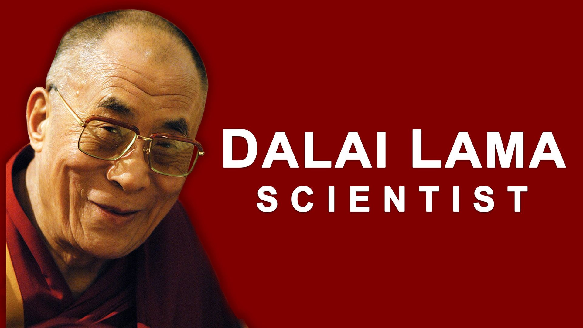 The Dalai Lama: Scientist background