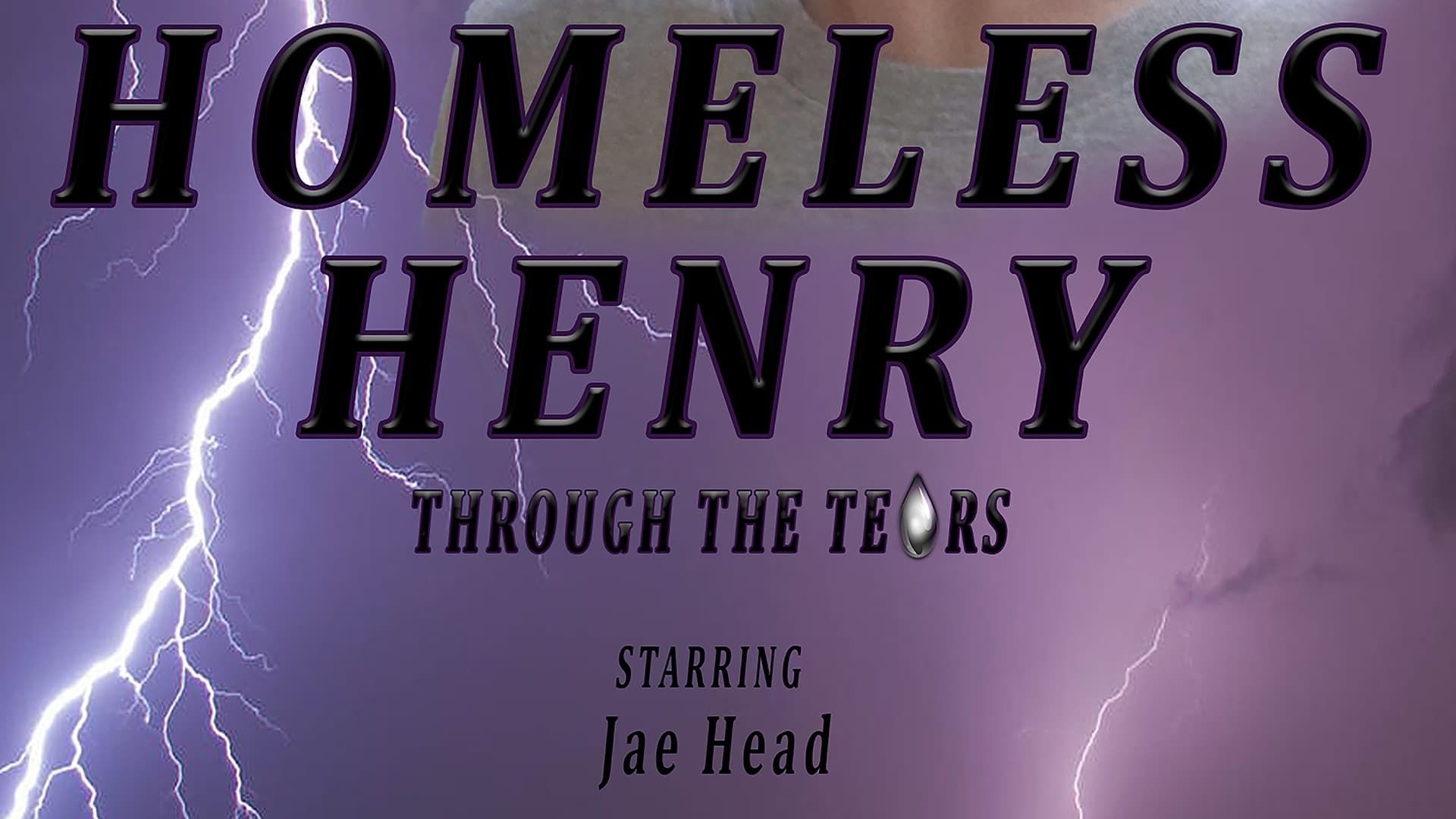 Homeless Henry: Through the Tears background