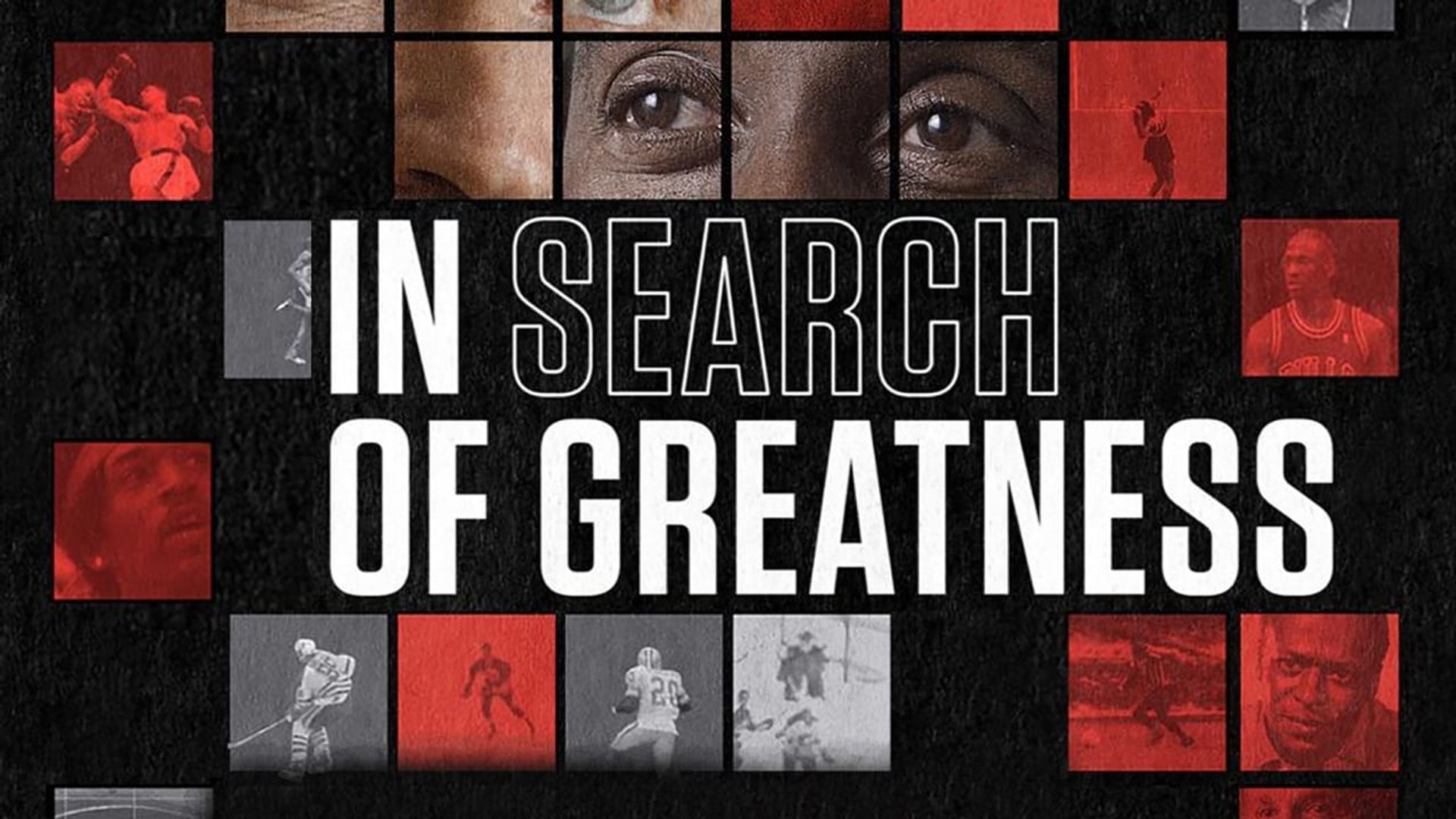 In Search of Greatness background