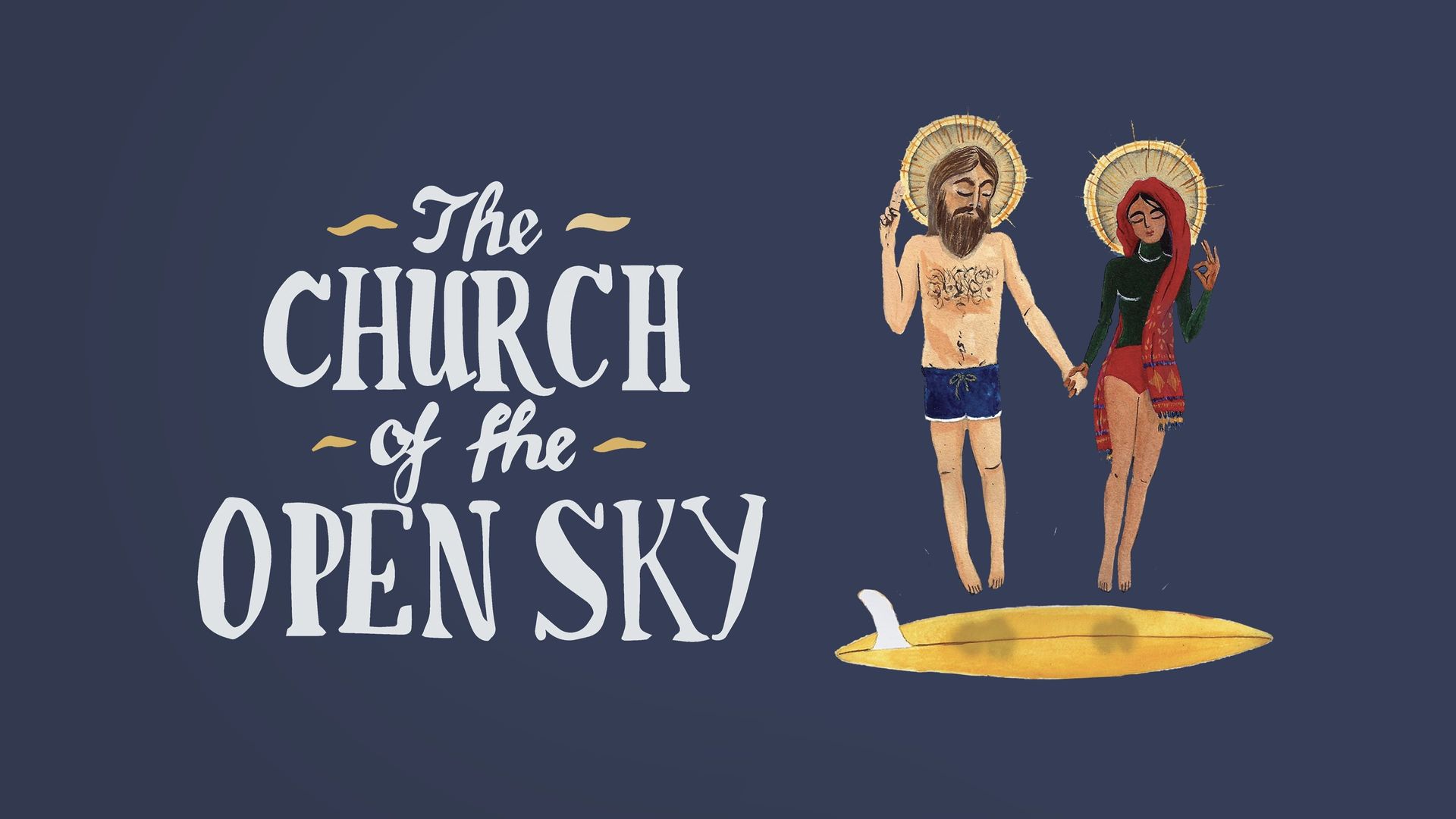 The Church of the Open Sky background