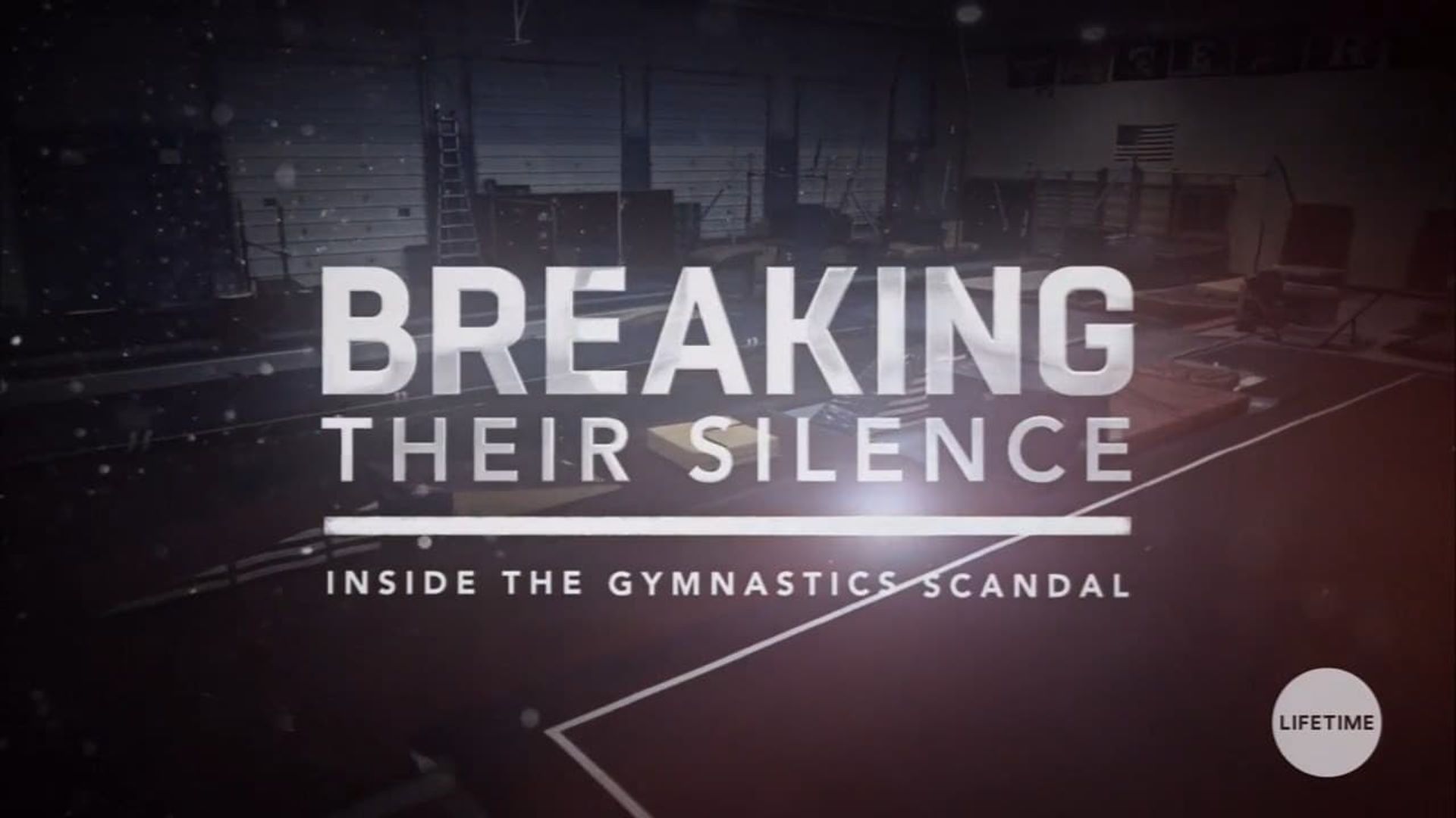 Breaking Their Silence: Inside the Gymnastics Scandal background
