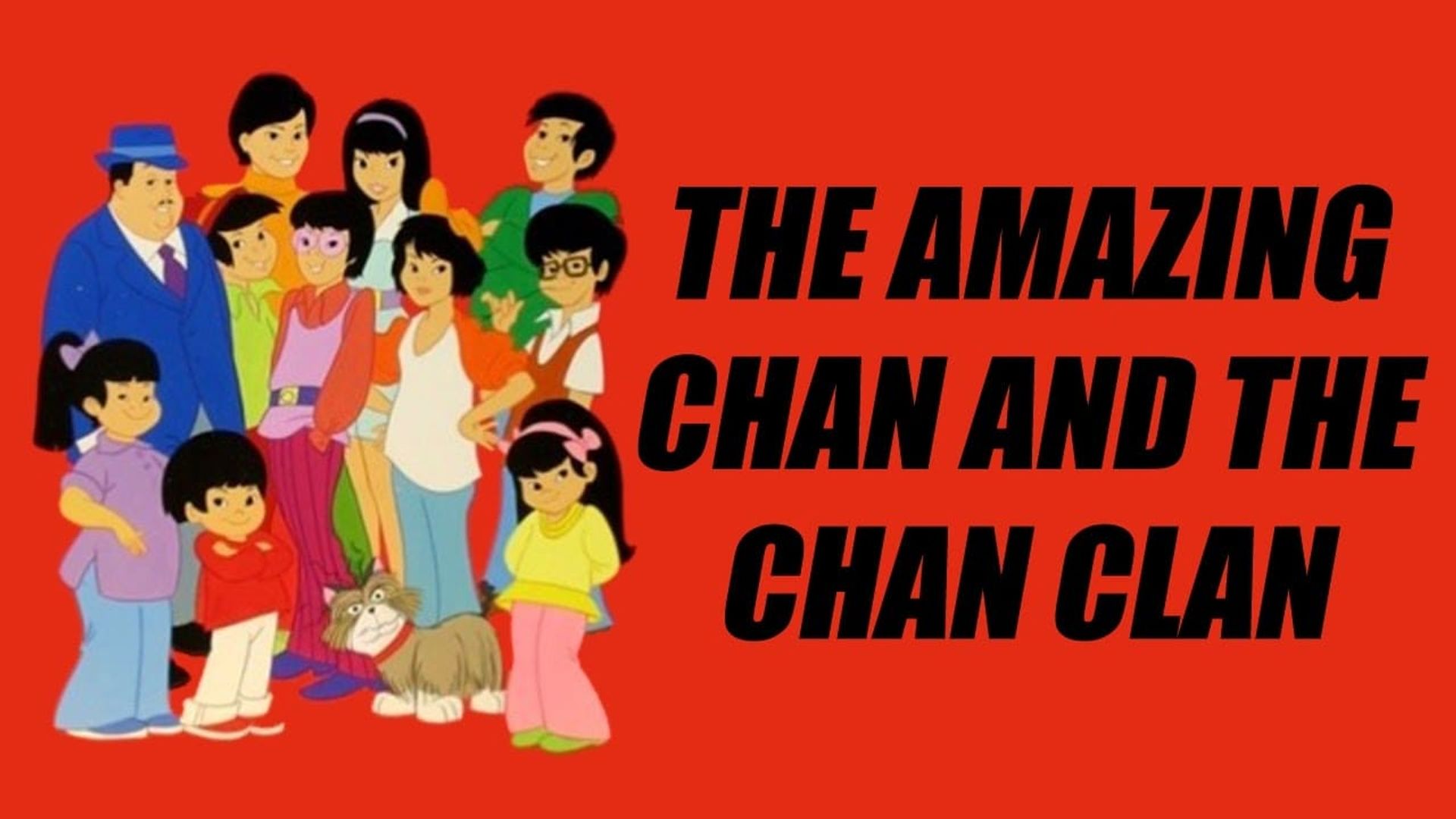 The Amazing Chan and the Chan Clan background