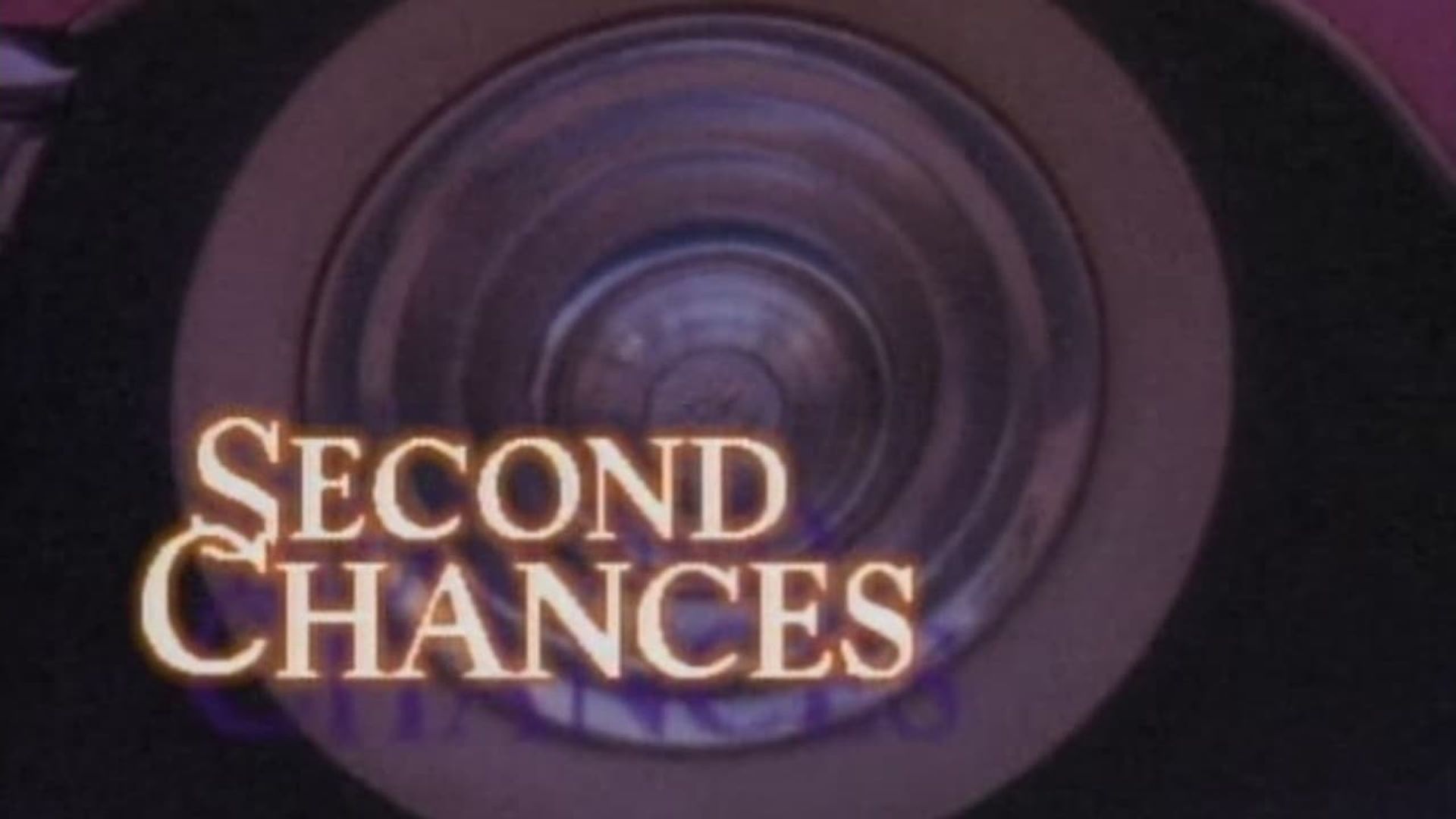 Second Chances background