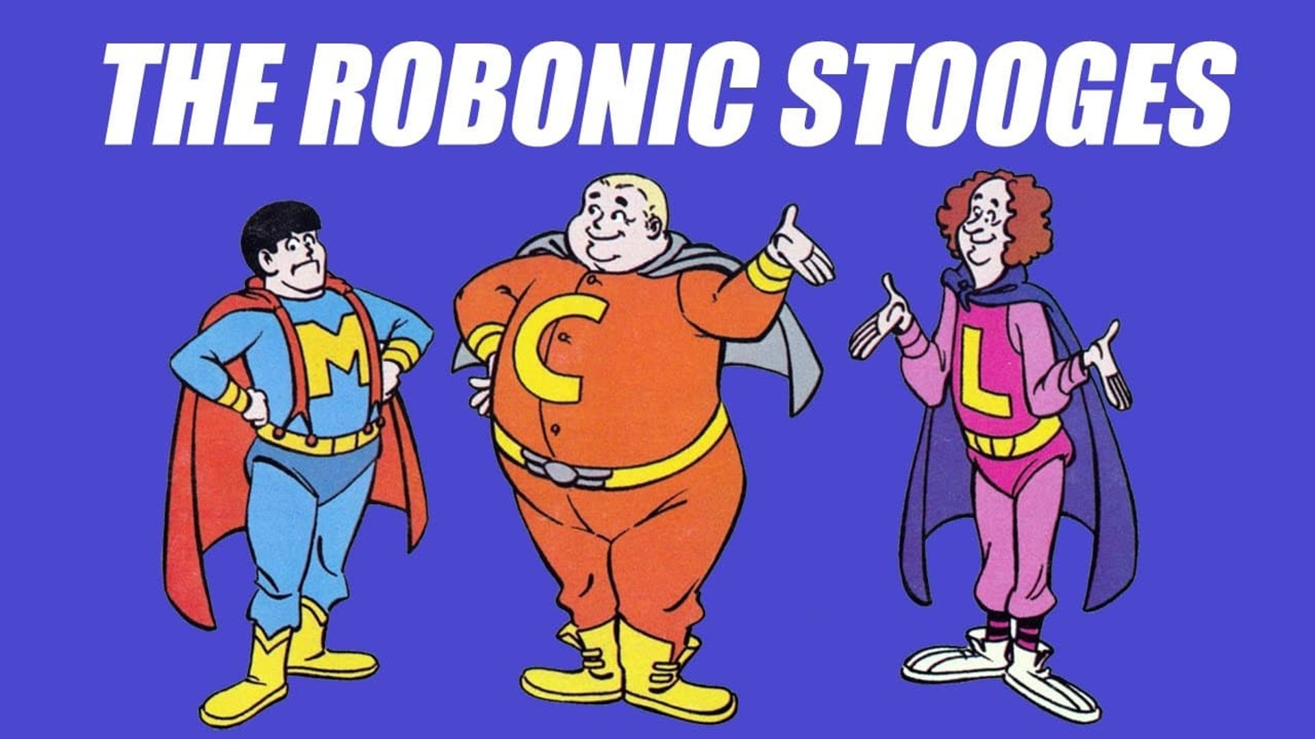 The Robonic Stooges background