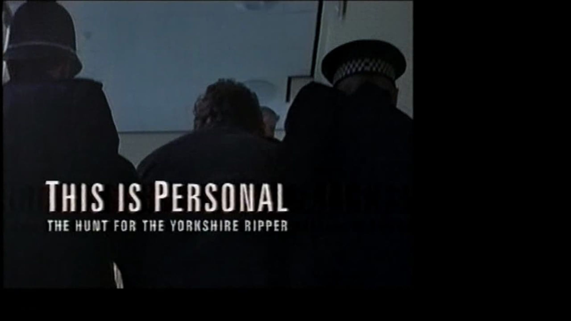 This Is Personal: The Hunt for the Yorkshire Ripper background