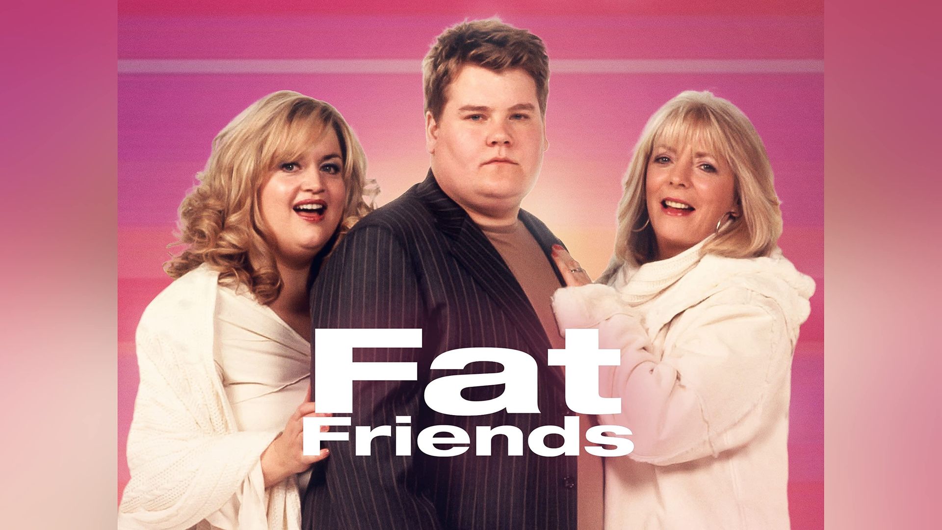 Fat Friends background