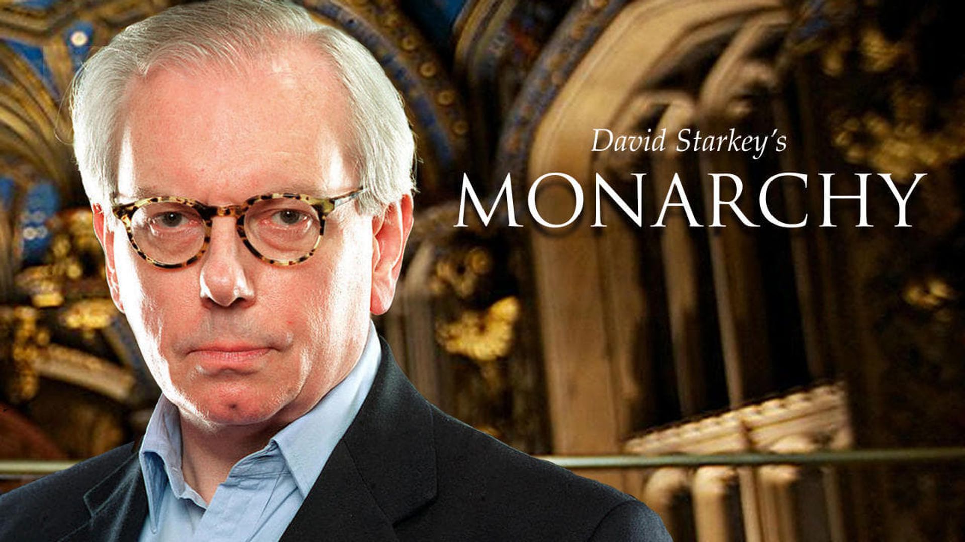 Monarchy with David Starkey background