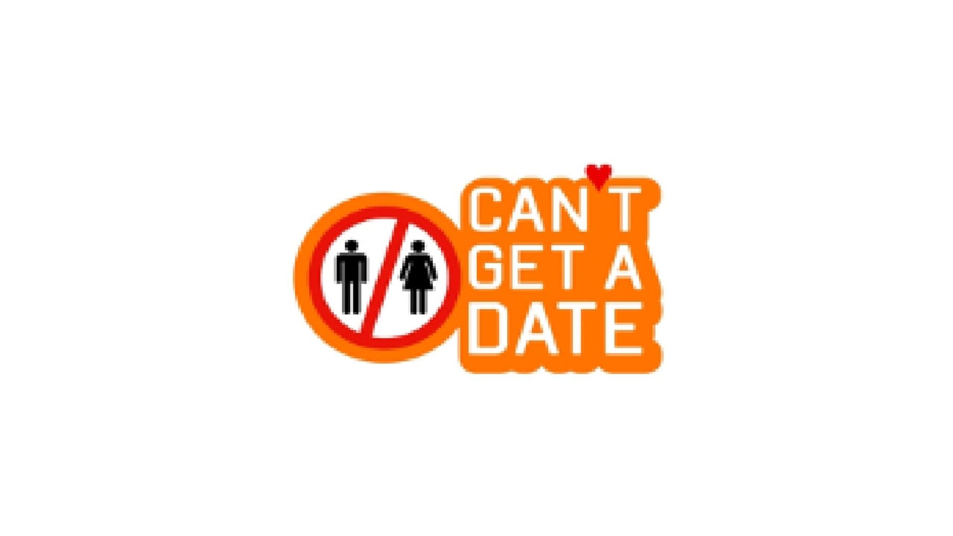 Can't Get a Date background
