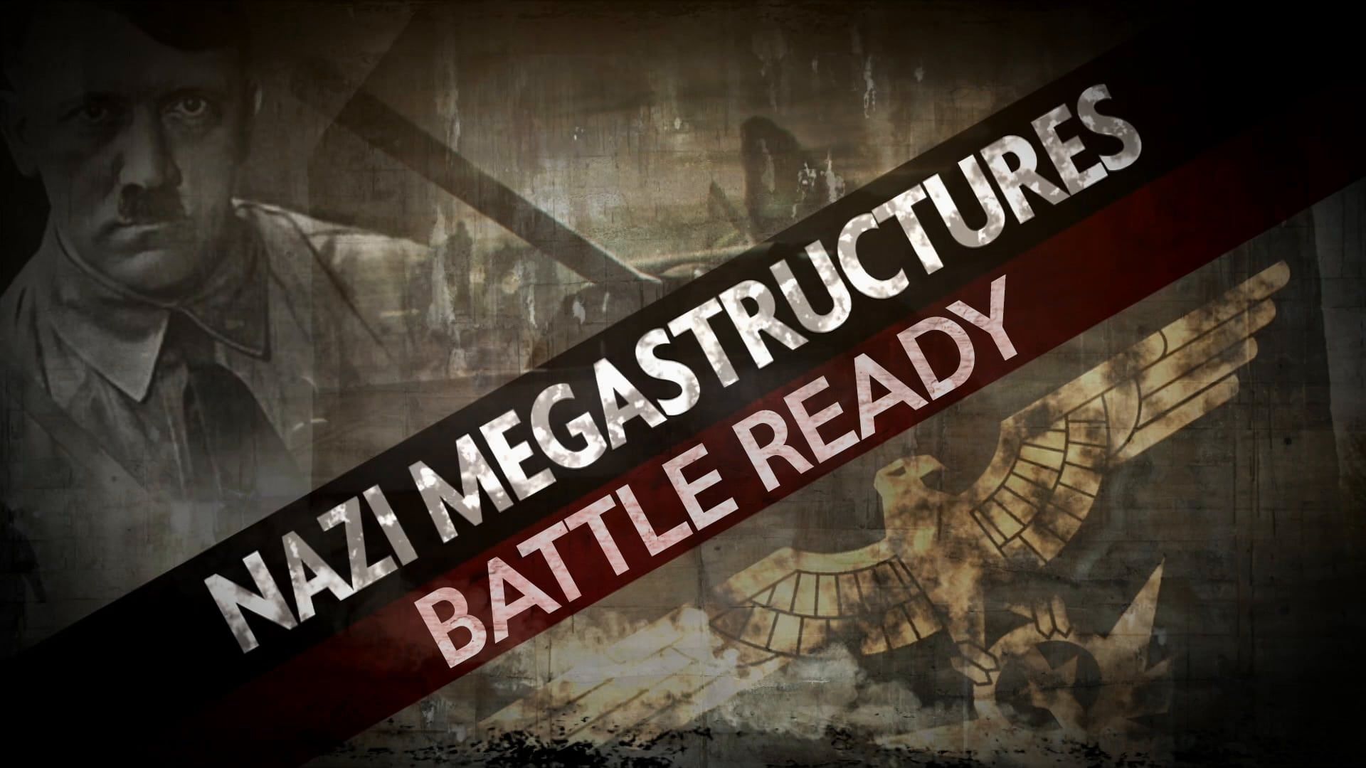 Nazi Megastructures: Battle Ready background