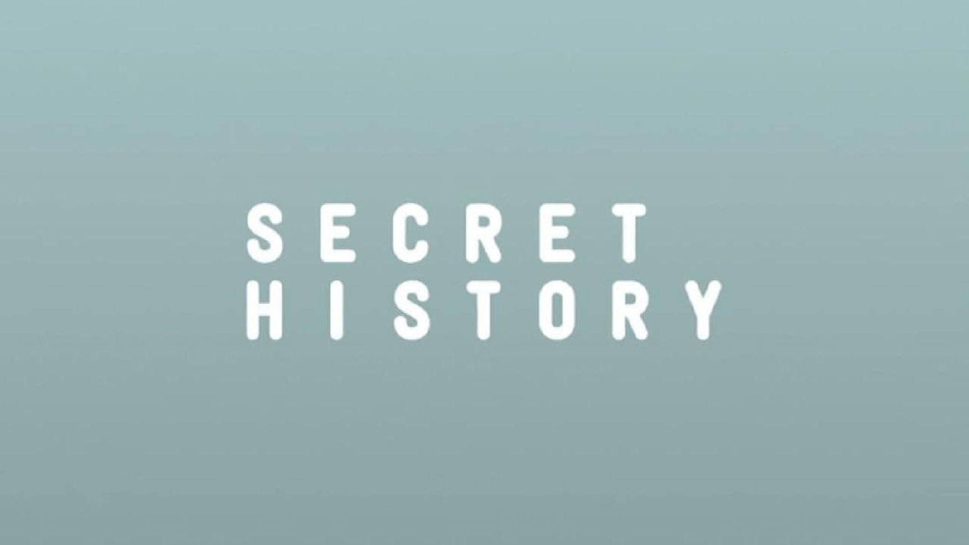 Secret History background