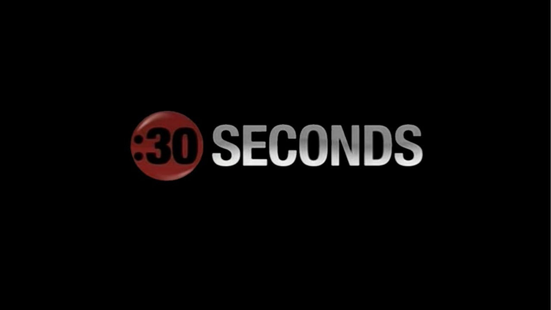:30 Seconds background