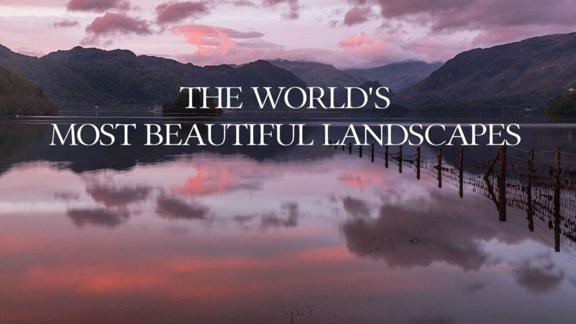 The World's Most Beautiful Landscapes background