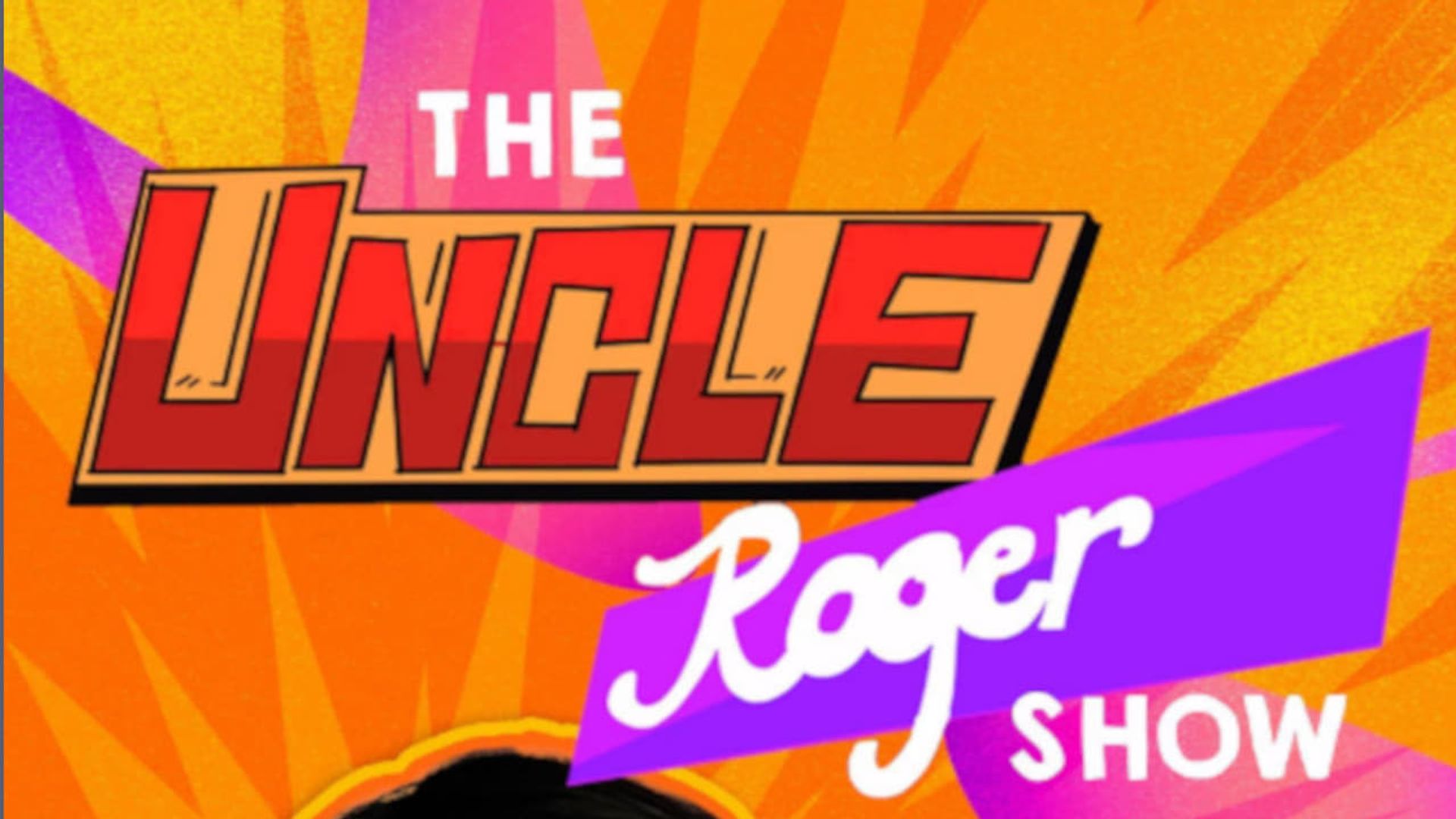 The Uncle Roger Show background