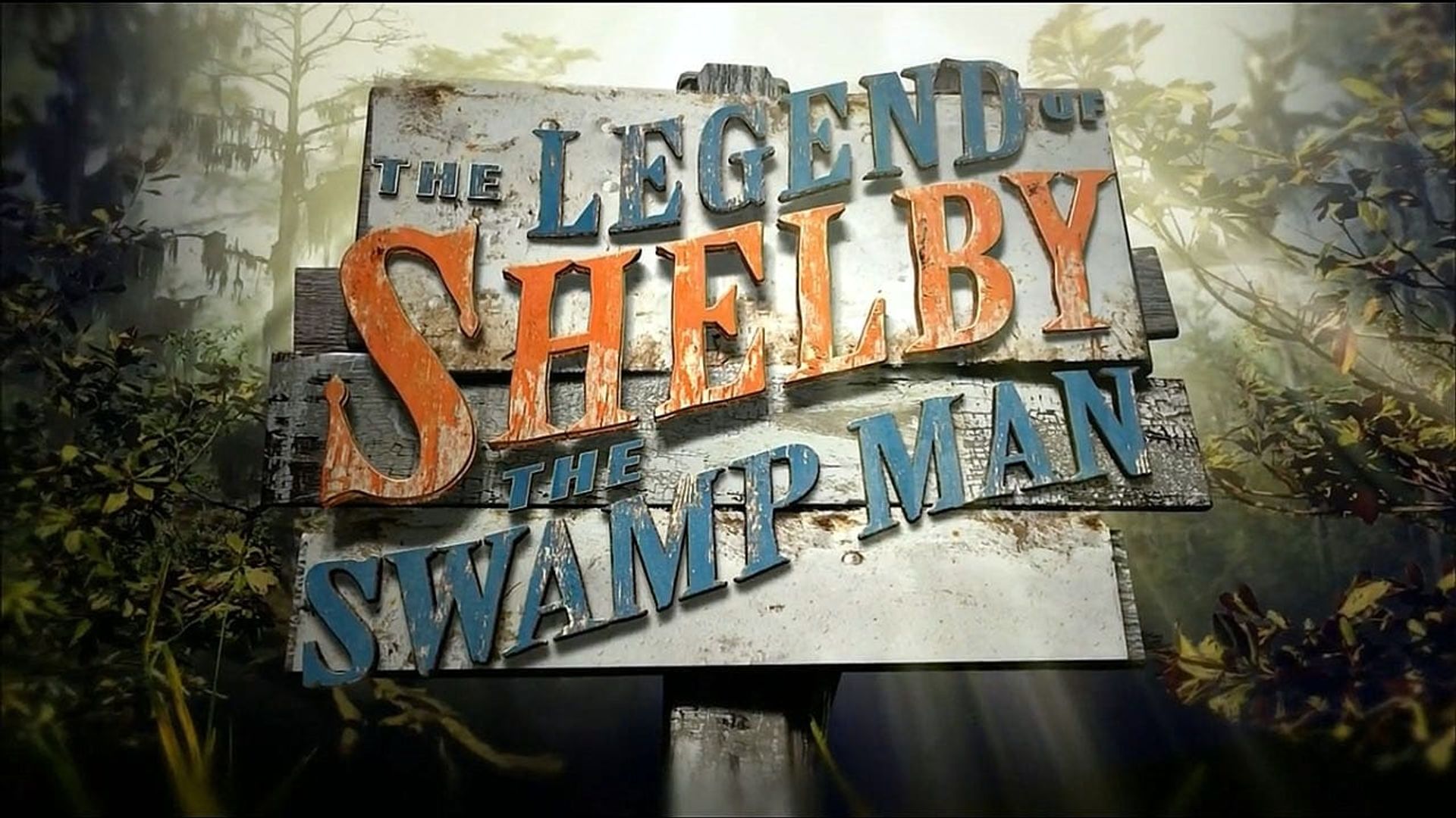 The Legend of Shelby the Swamp Man background