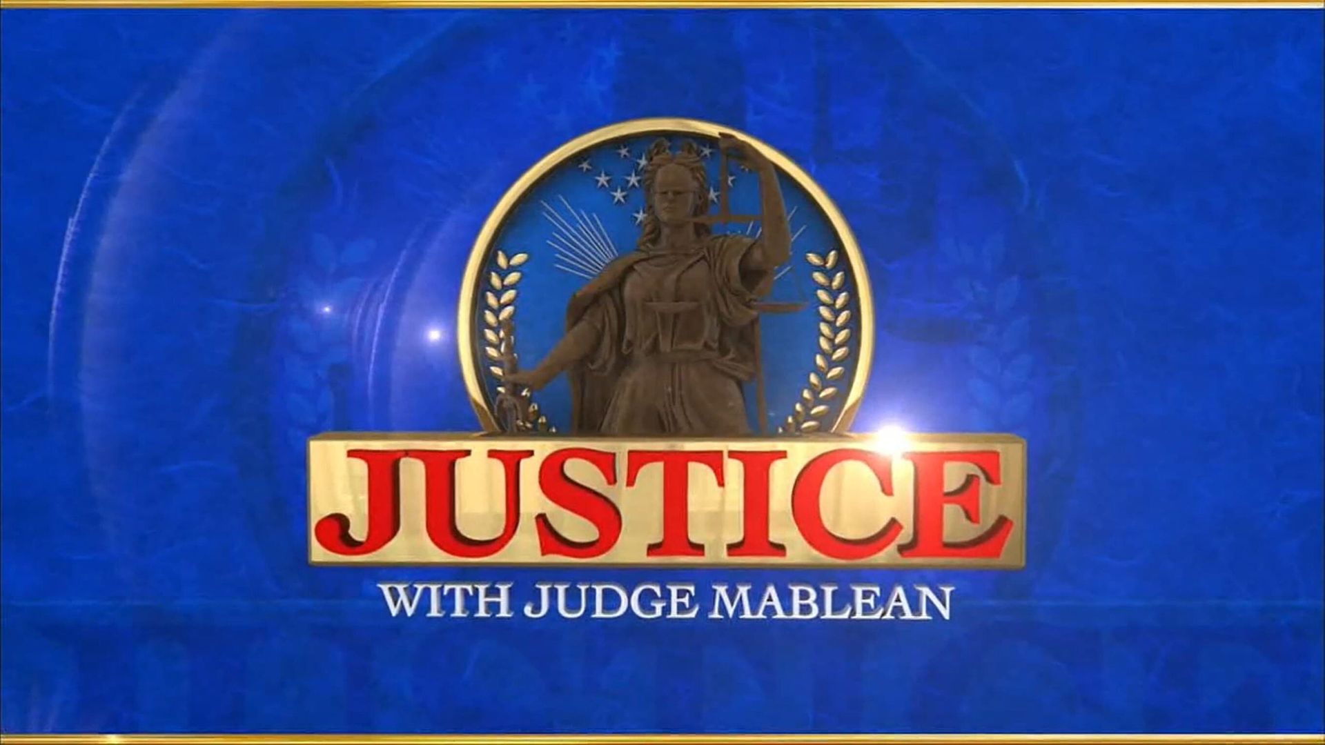 Justice with Judge Mablean background