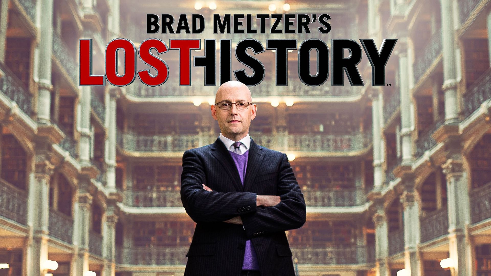 Brad Meltzer's Lost History background