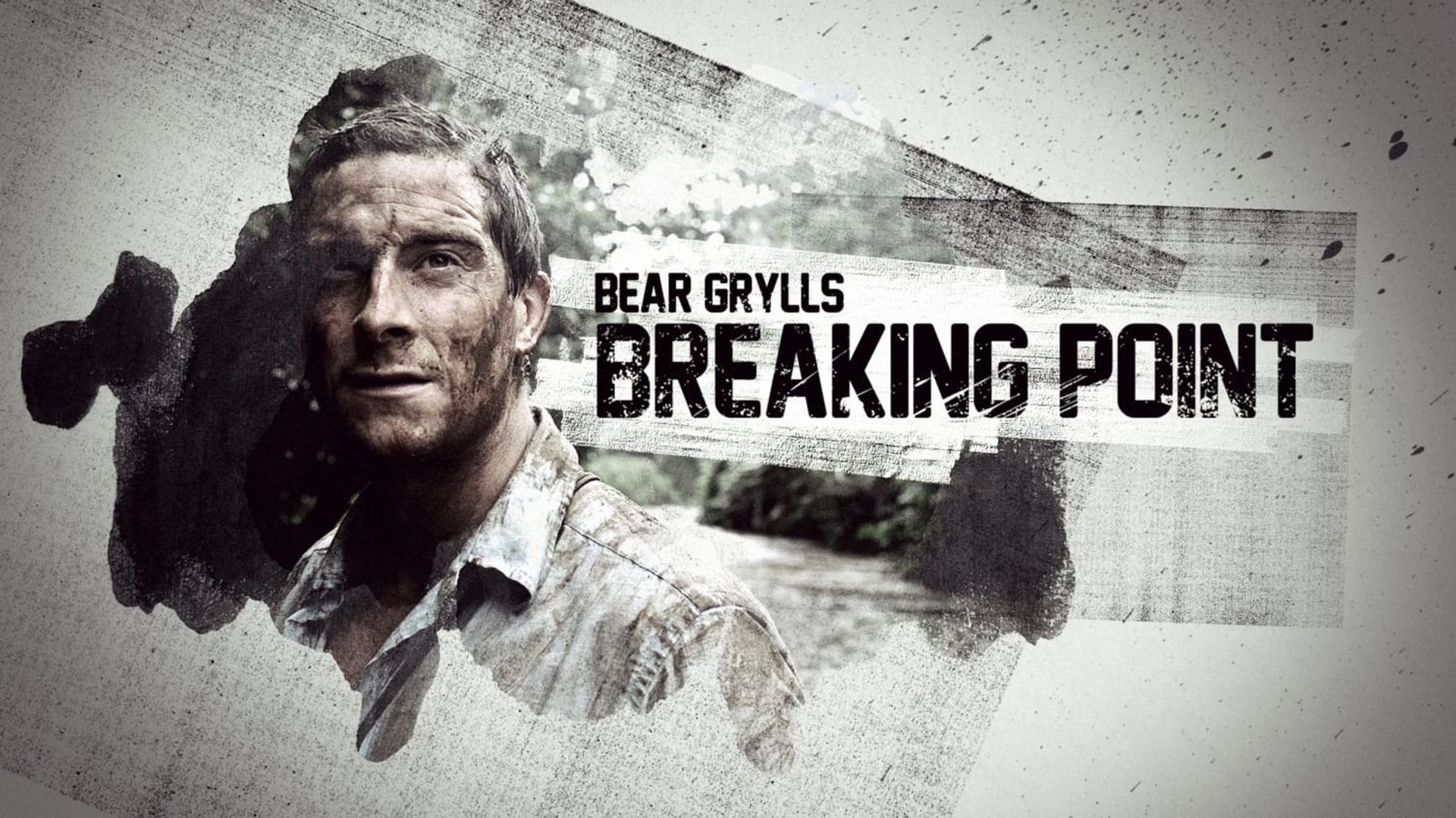 Bear Grylls: Breaking Point background